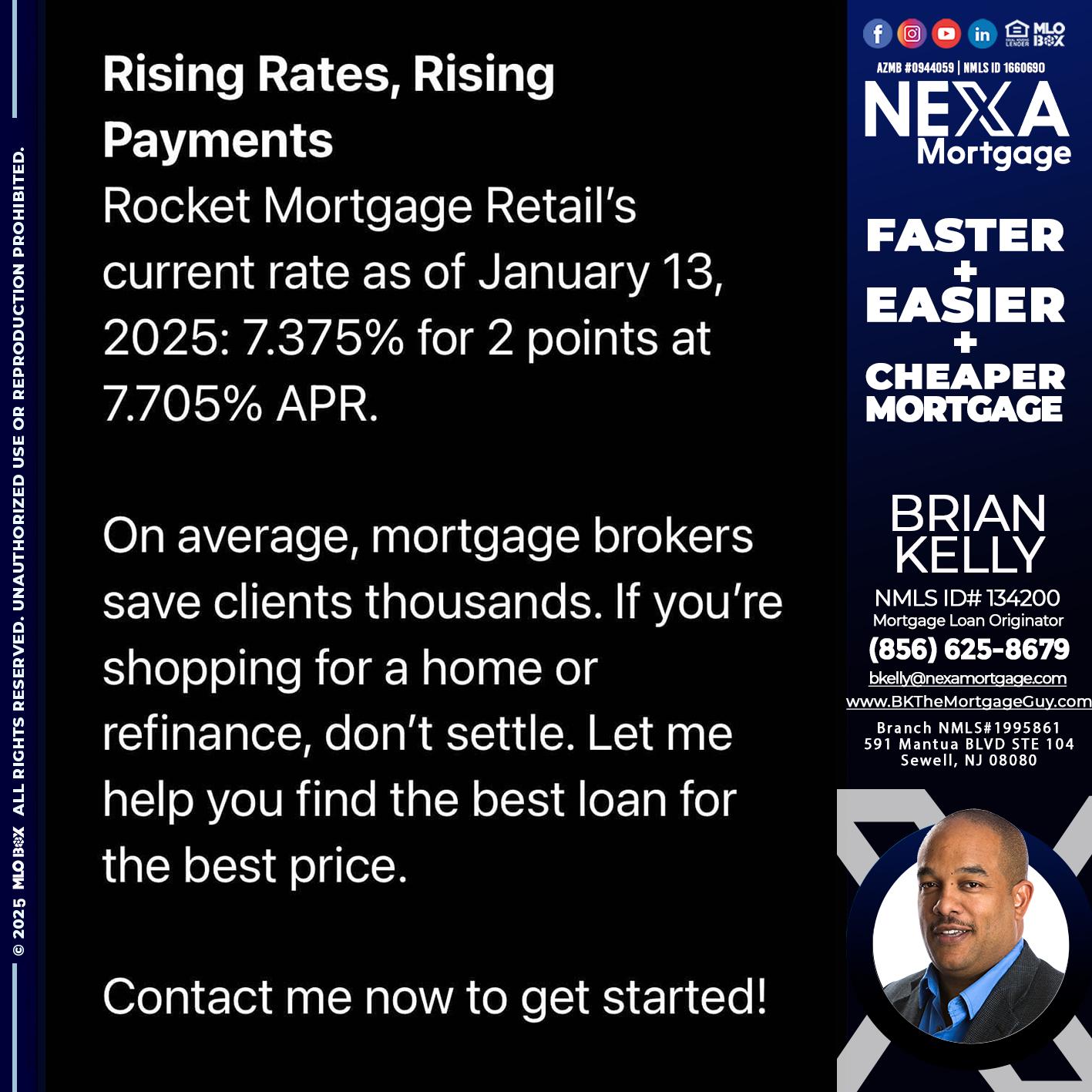 rising rates - Brian S. Kelly -Loan Officer
