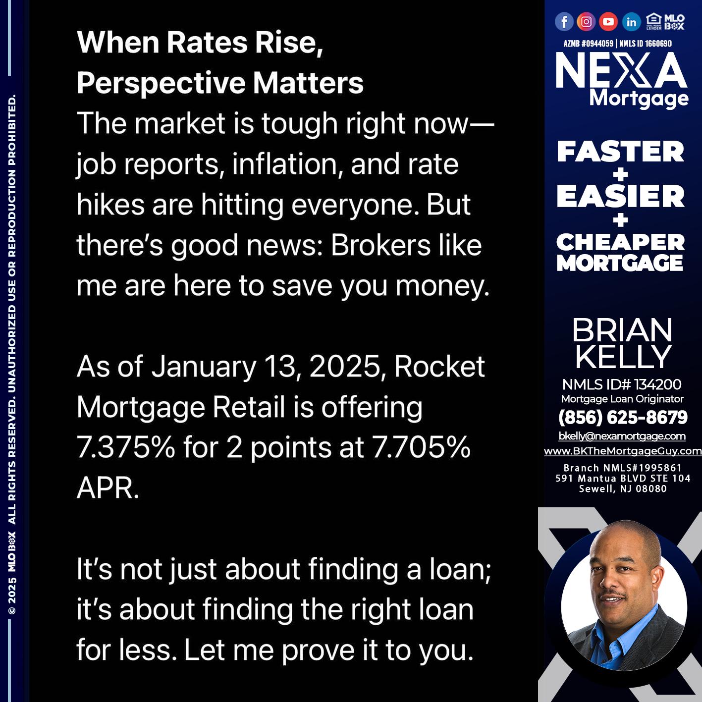 WHEN RATES RISE - Brian S. Kelly -Loan Officer