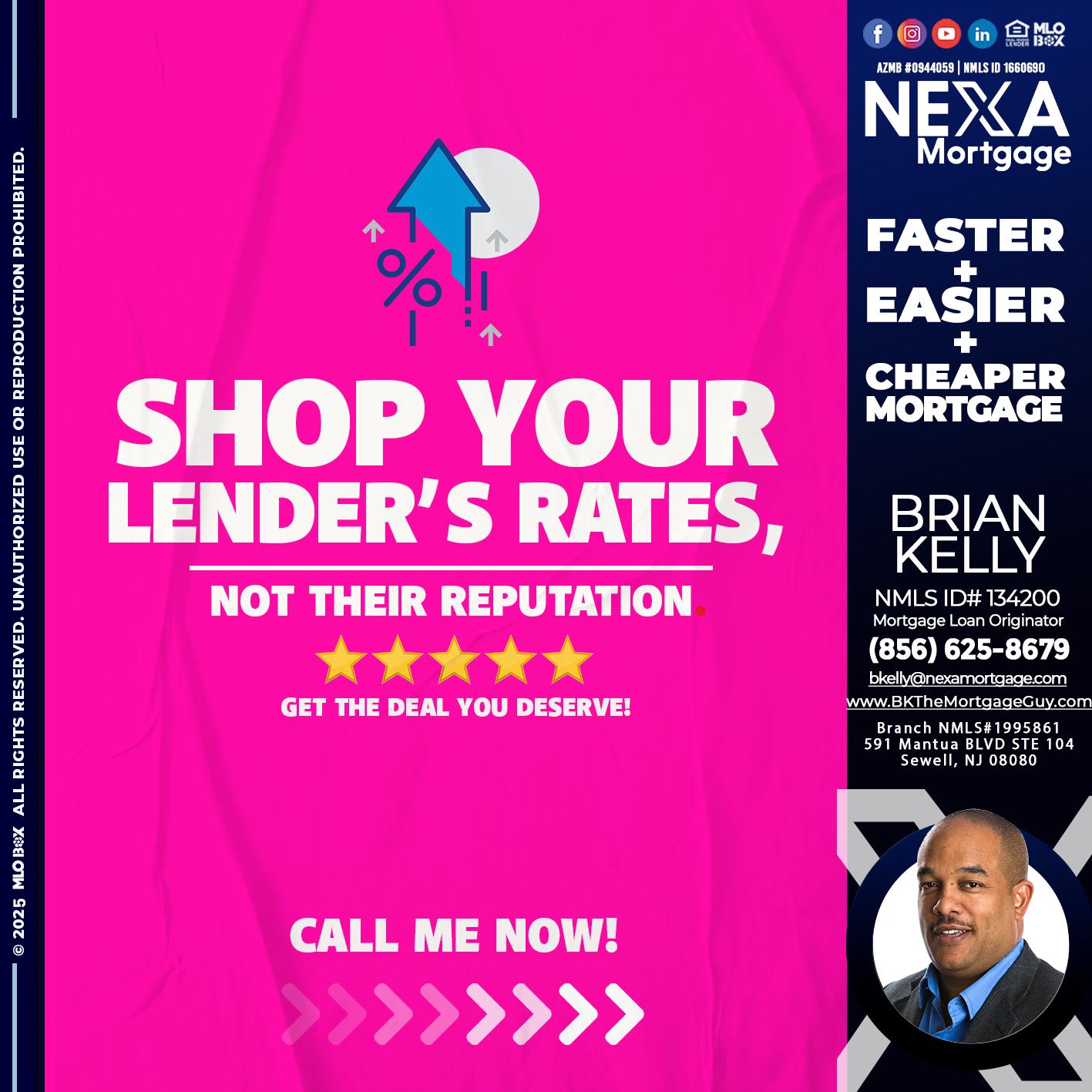 SHOP YOUR - Brian S. Kelly -Loan Officer