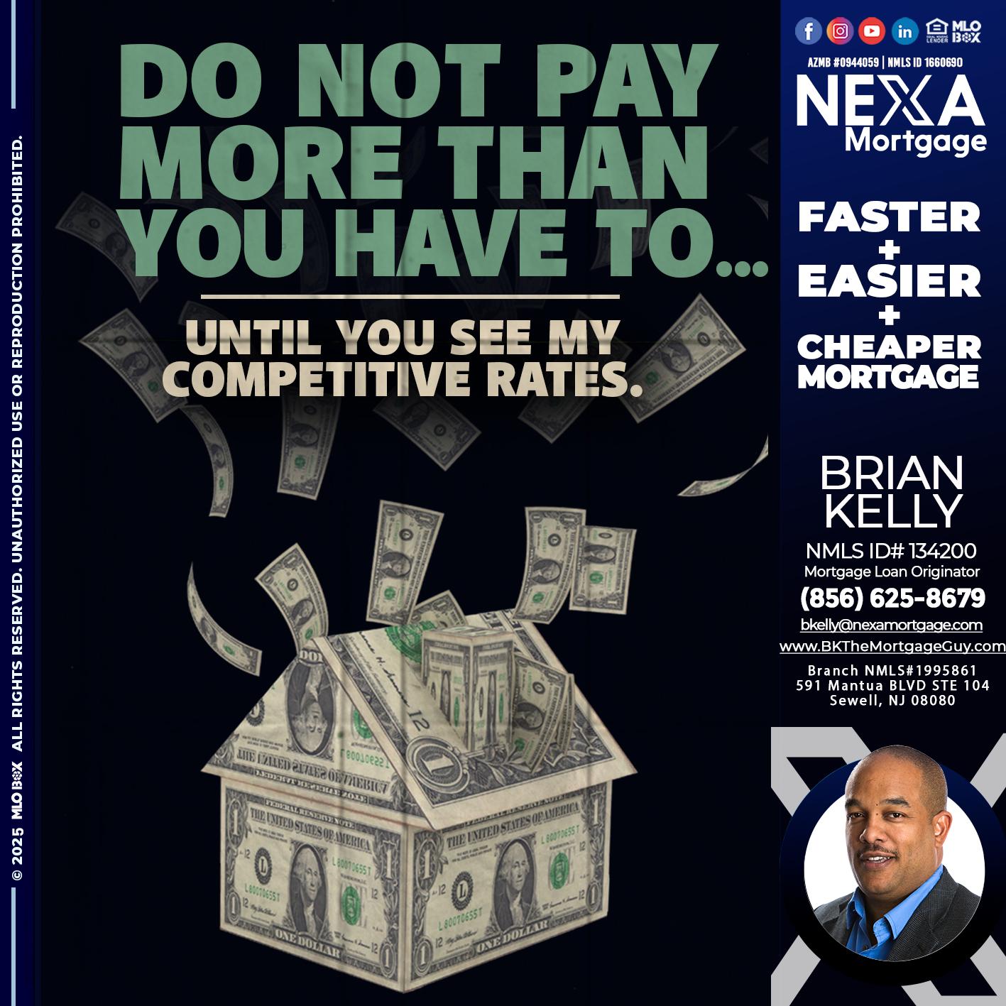 DO NOT PAY - Brian S. Kelly -Loan Officer