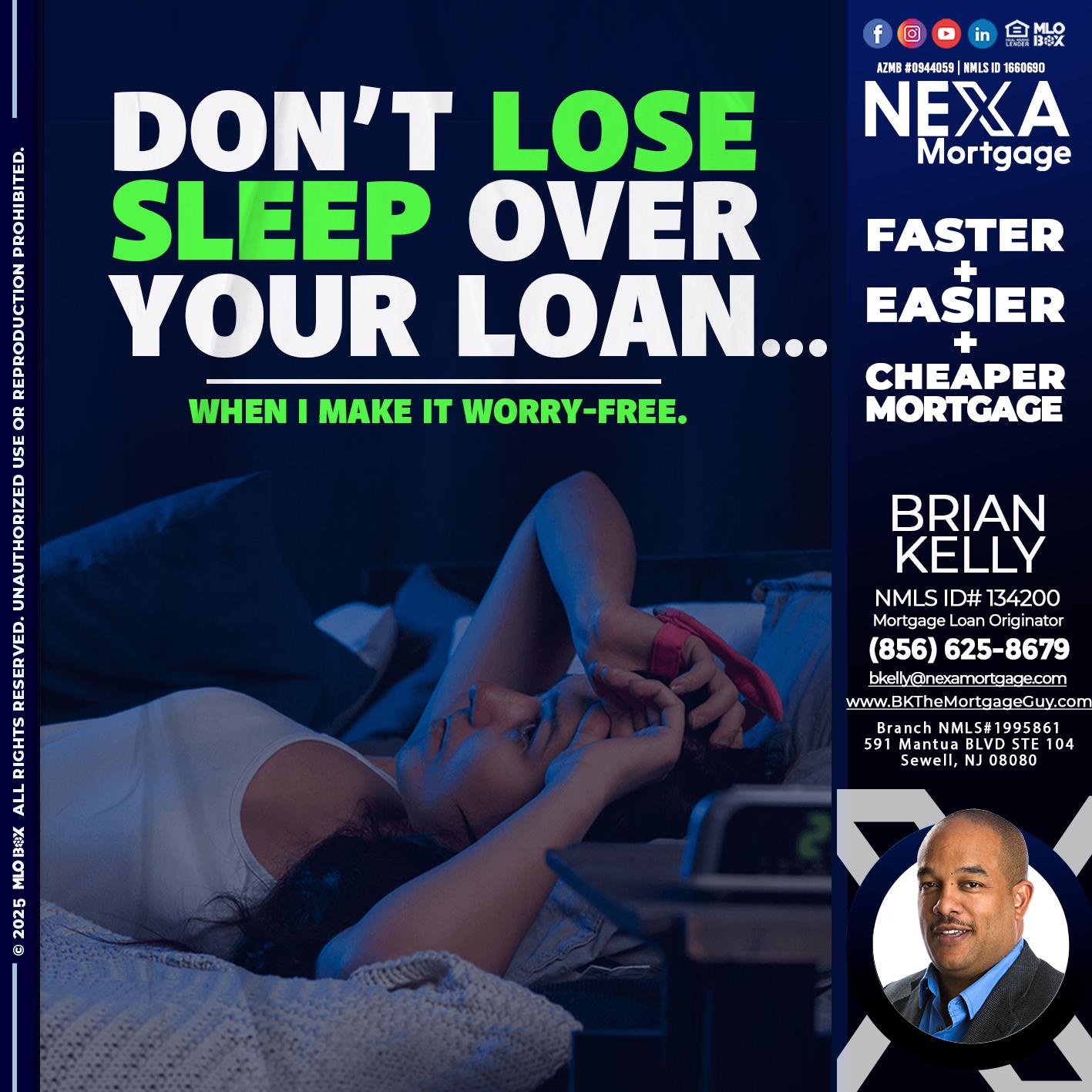DONT LOSE - Brian S. Kelly -Loan Officer