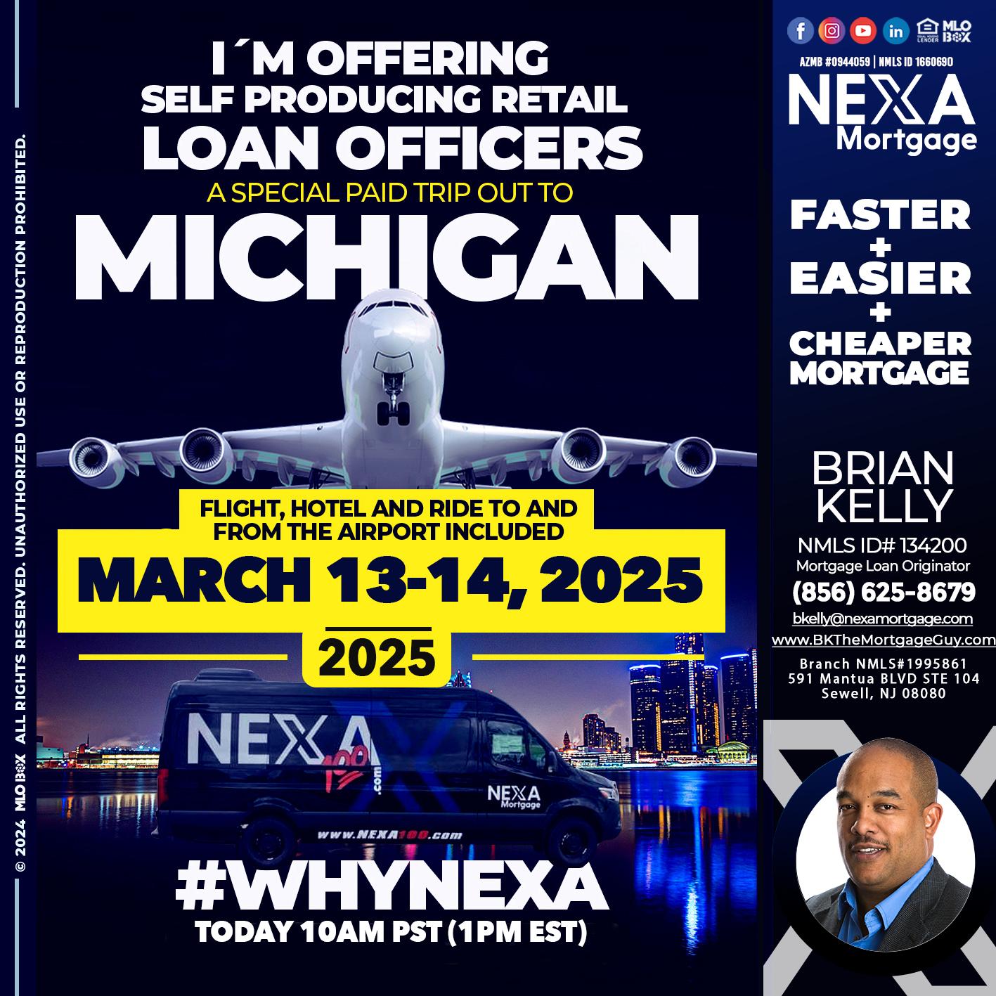 MICHIGAN TRIP - Brian S. Kelly -Loan Officer