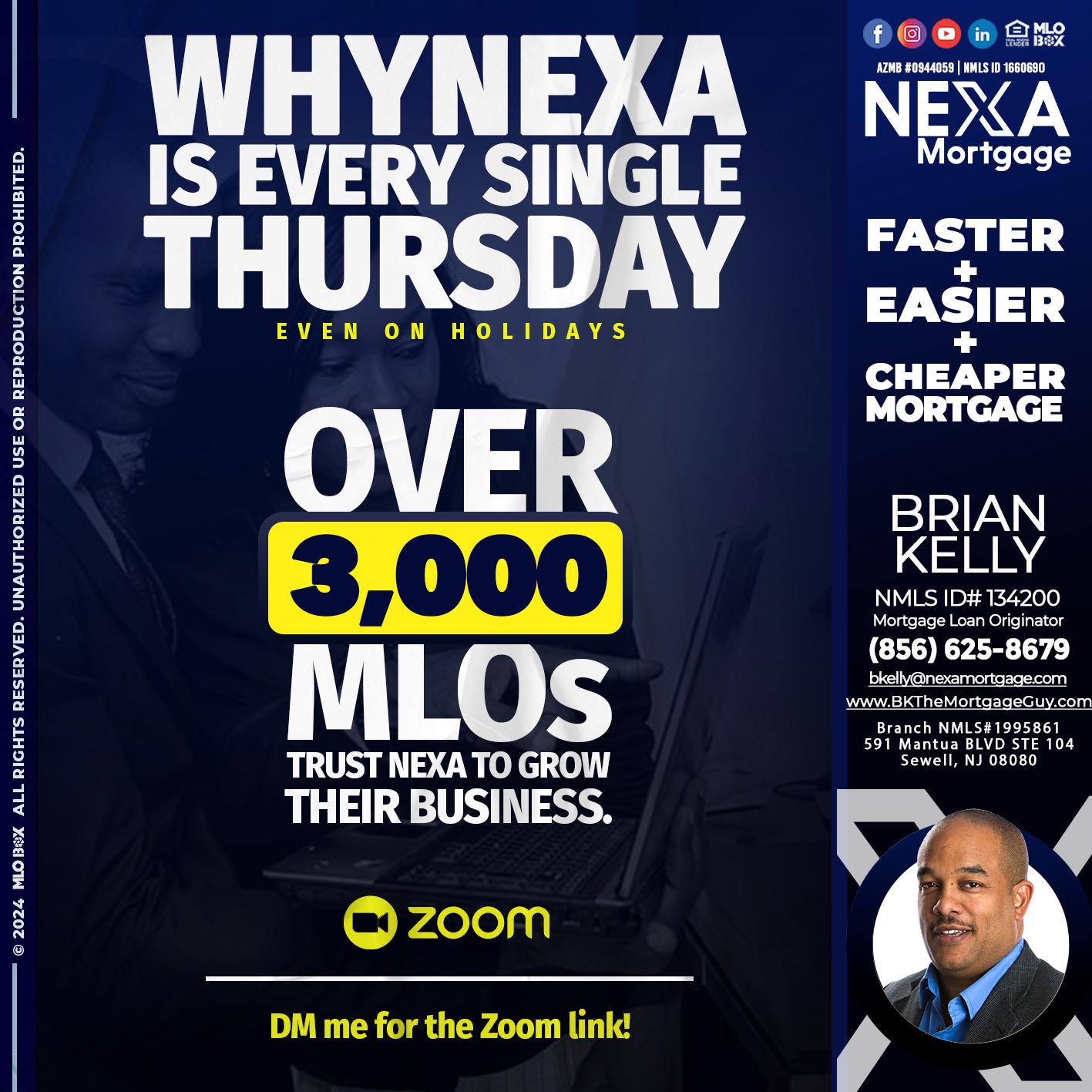 why NEXA - Brian S. Kelly -Loan Officer