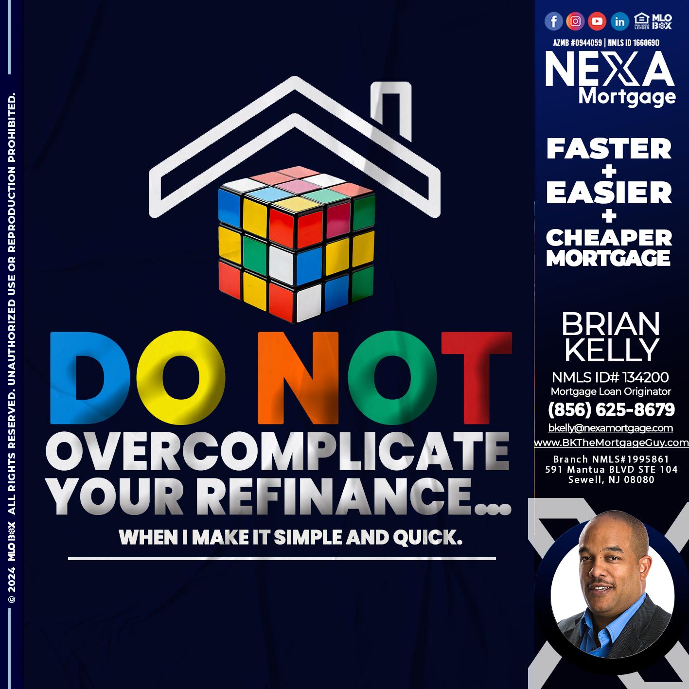 DO NOT - Brian S. Kelly -Loan Officer