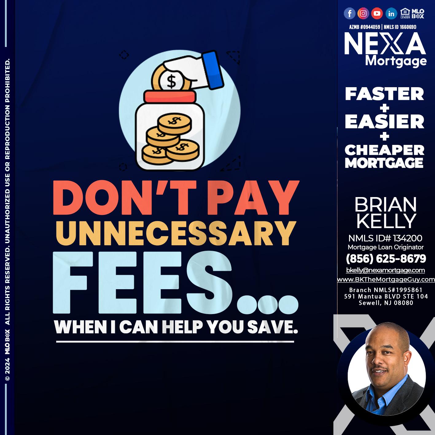 DON´T PAY - Brian S. Kelly -Loan Officer
