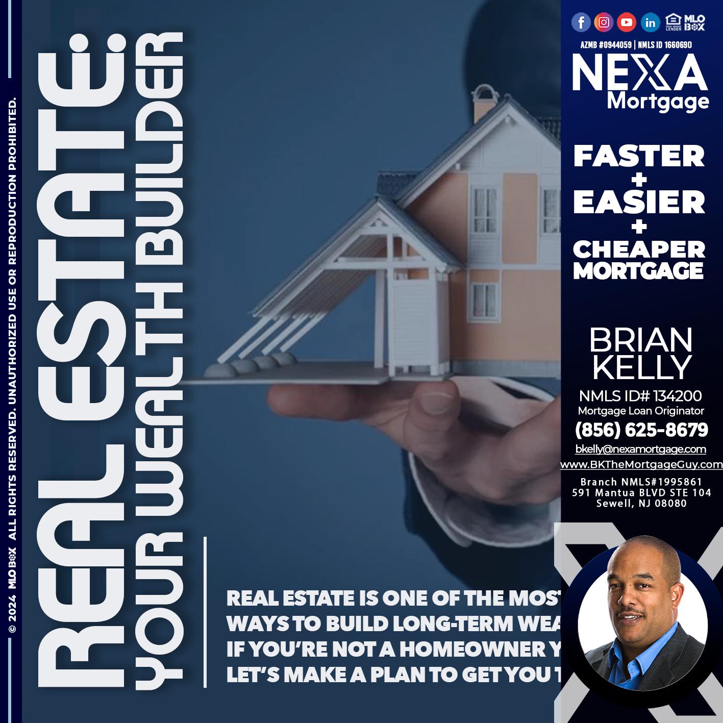 REAL ESTATE - Brian S. Kelly -Loan Officer