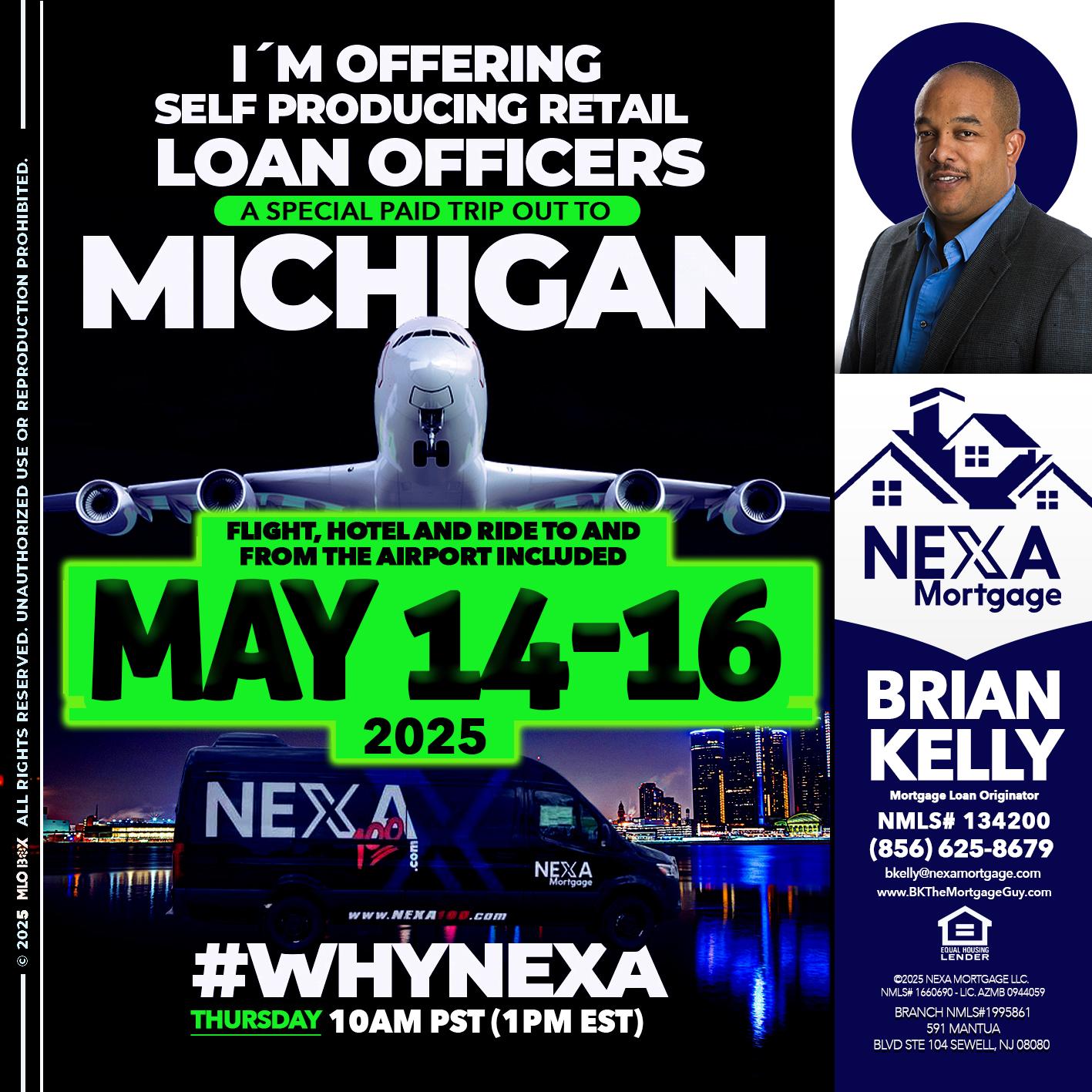 MAY 14-16 MICHIGAN TRIP - Brian S. Kelly -Loan Officer