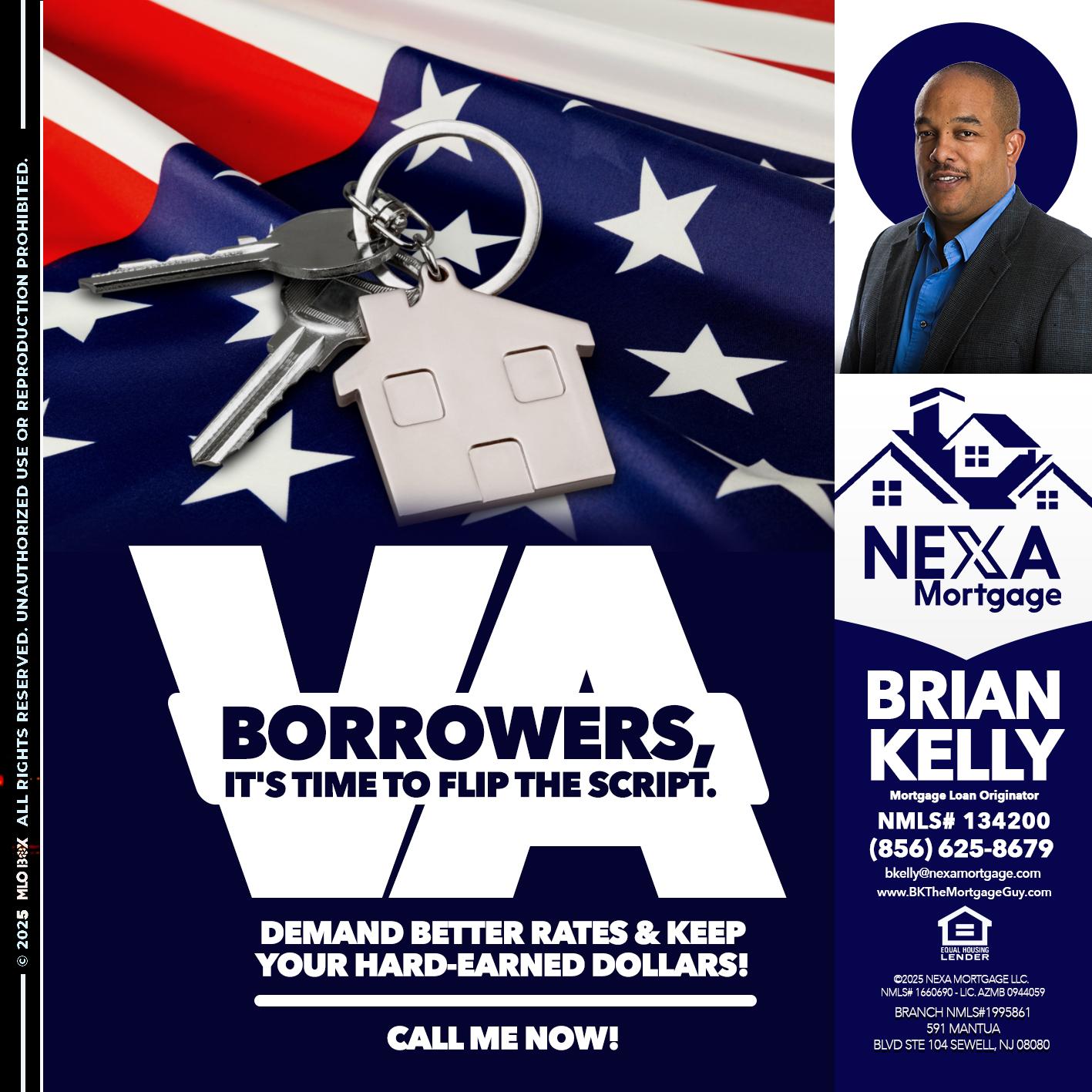 VA BORROWERS - Brian S. Kelly -Loan Officer