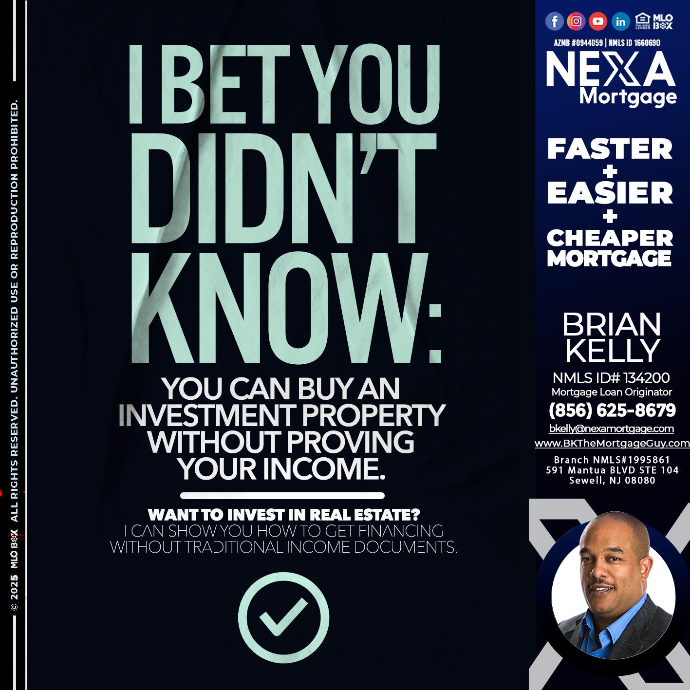 I BET YOU - Brian S. Kelly -Loan Officer