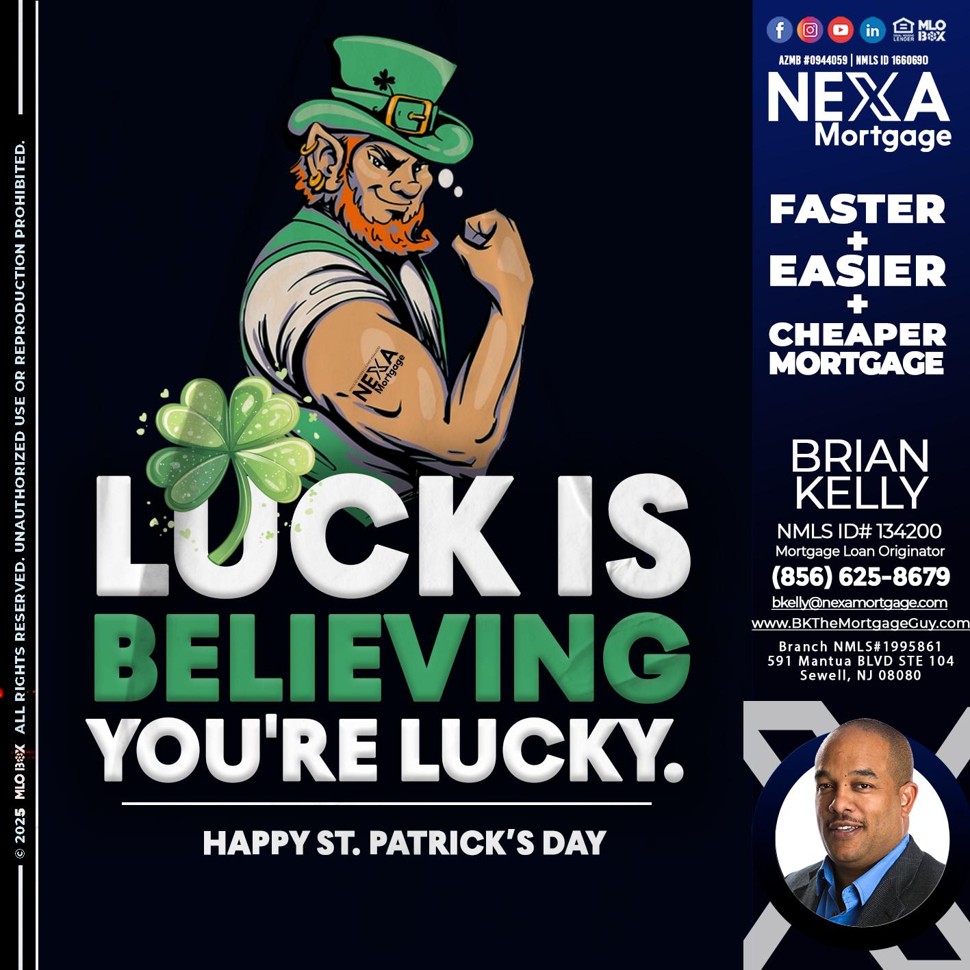 ST. PATRICKS DAY - Brian S. Kelly -Loan Officer