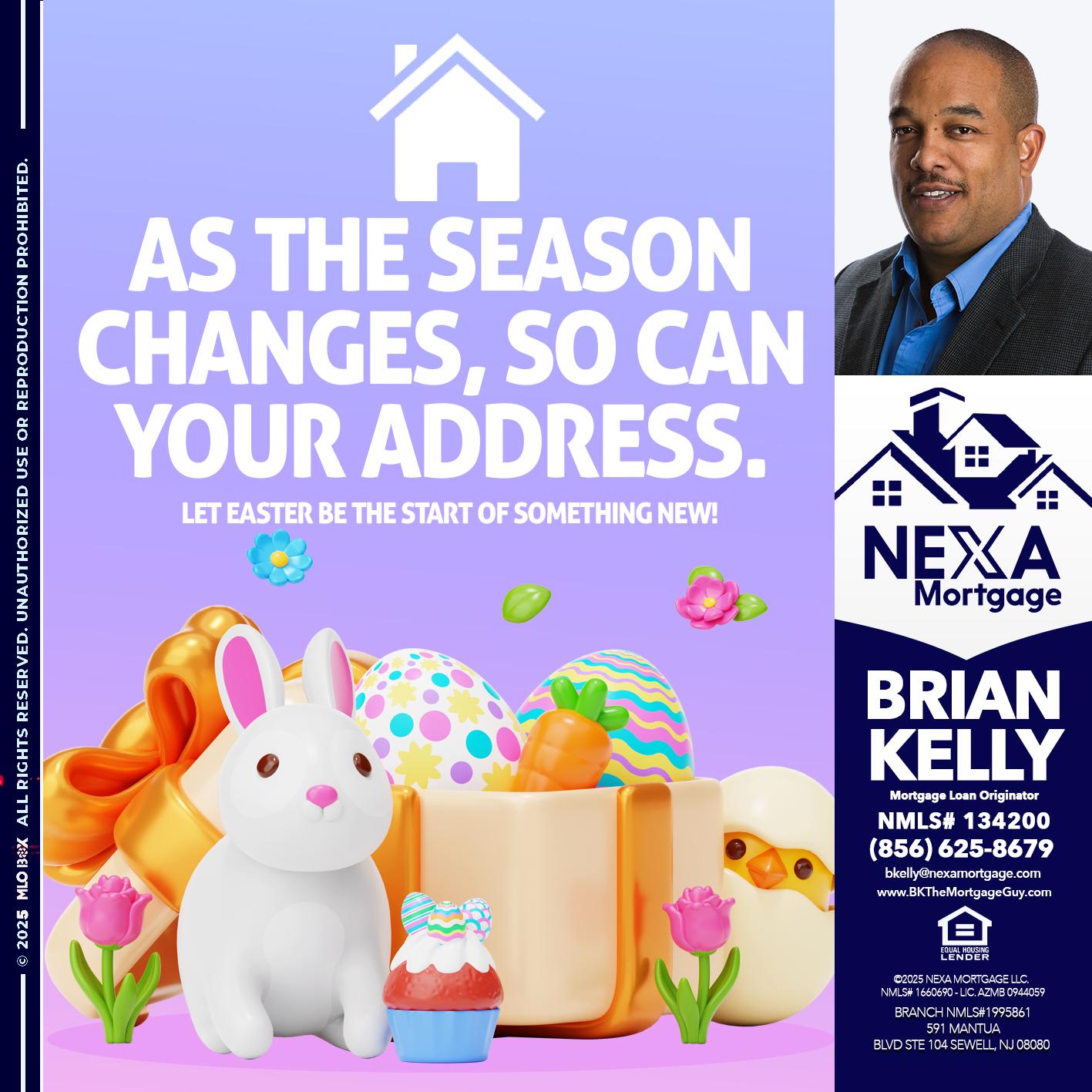 EASTER DAY - Brian S. Kelly -Loan Officer