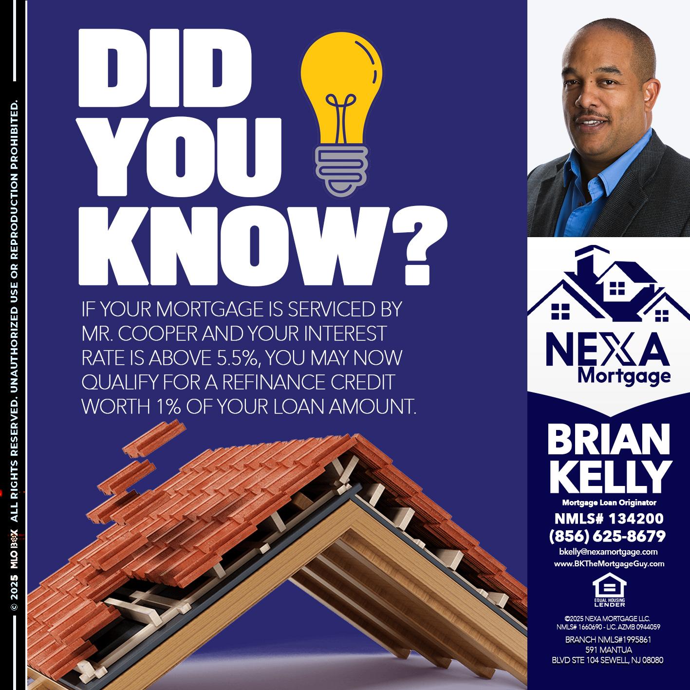 DID YOU KNOW? - Brian S. Kelly -Loan Officer