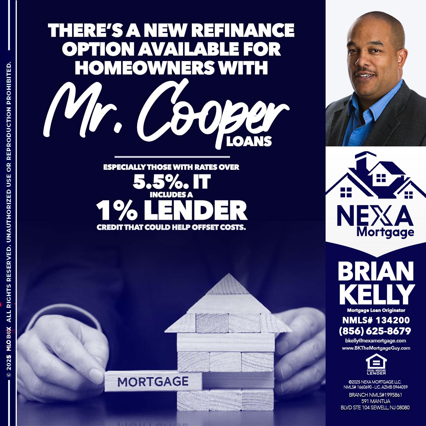 Mr. Cooper loans - Brian S. Kelly -Loan Officer