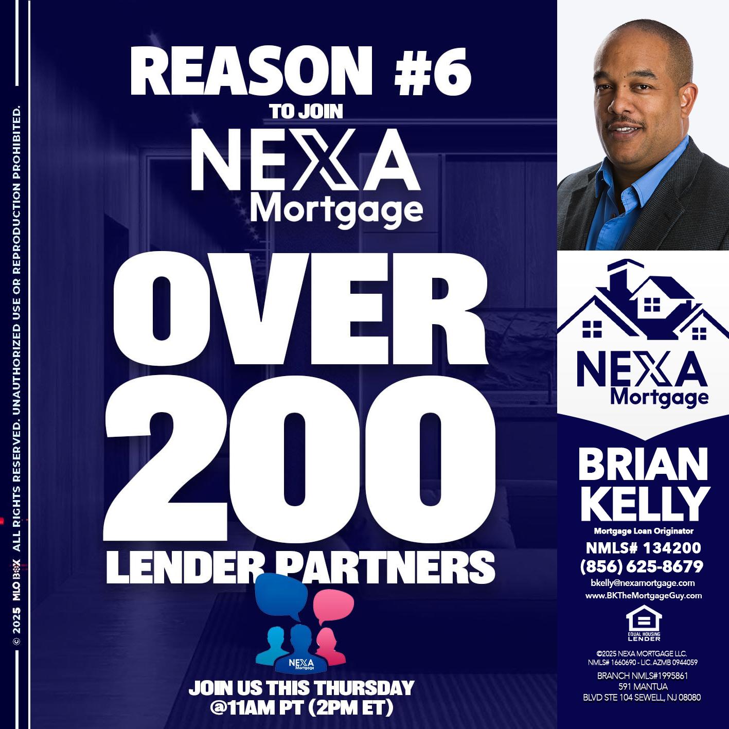 REASON 6 - Brian S. Kelly -Loan Officer