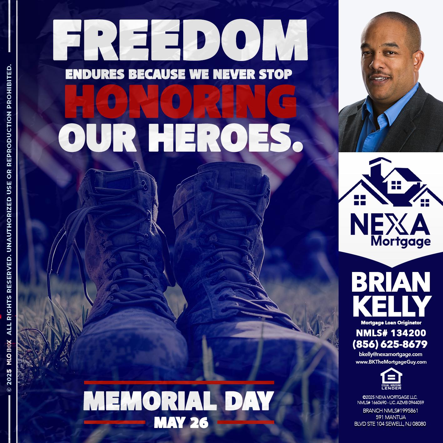 Memorial Day - Brian S. Kelly -Loan Officer
