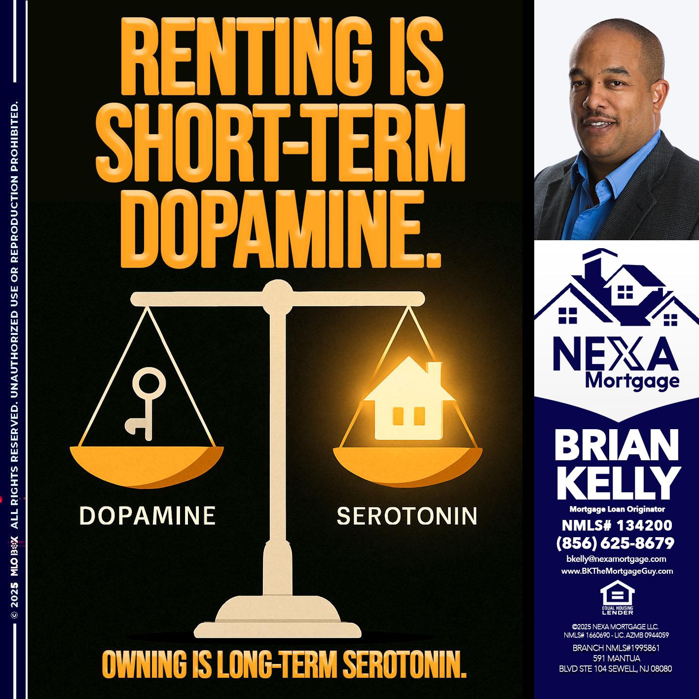 RENTING IS SHORT TERM - Brian S. Kelly -Loan Officer