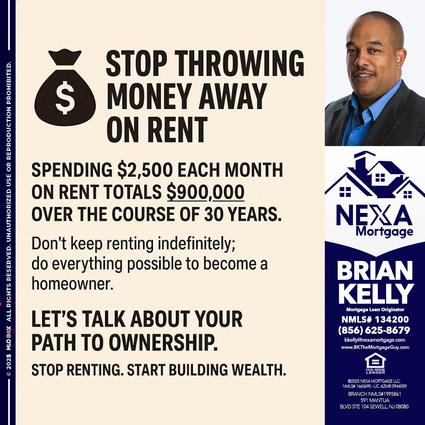 STOP THROWING - Brian S. Kelly -Loan Officer