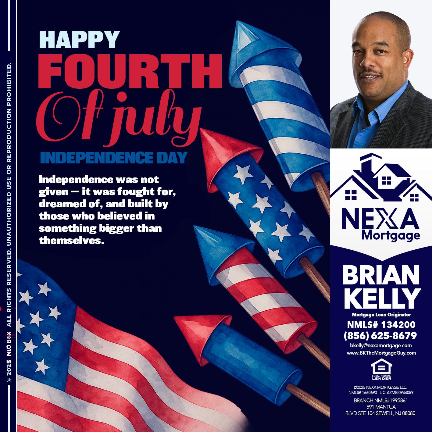 happy fourth - Brian S. Kelly -Loan Officer
