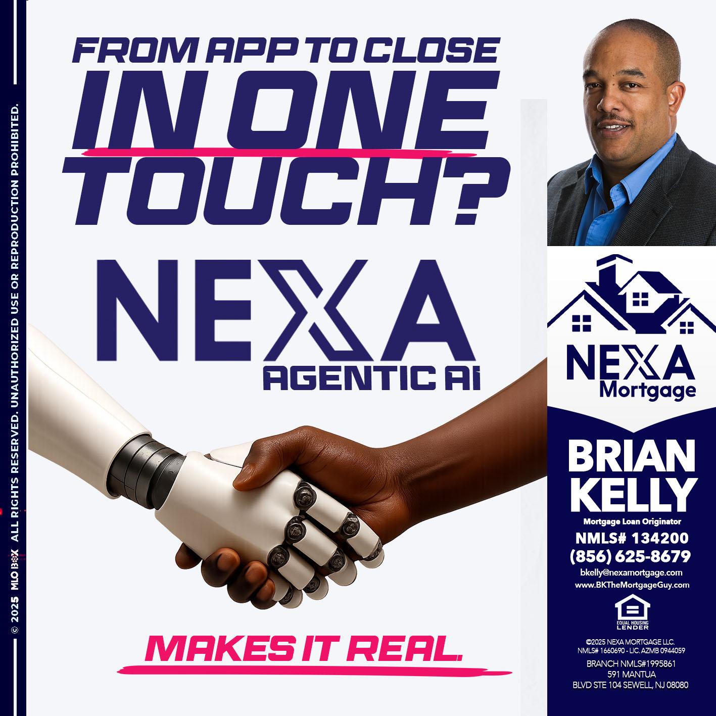 IN ONE TOUCH - Brian S. Kelly -Loan Officer