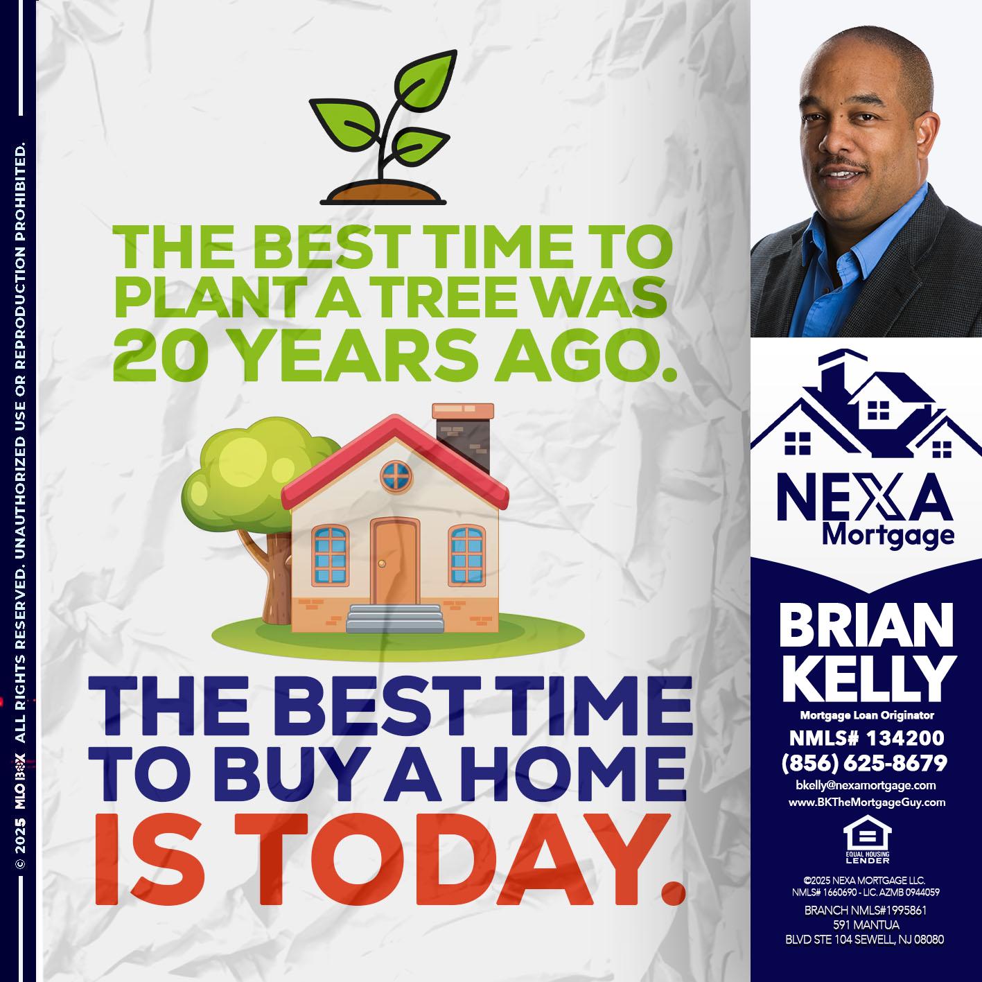 BEST TIME TO - Brian S. Kelly -Loan Officer