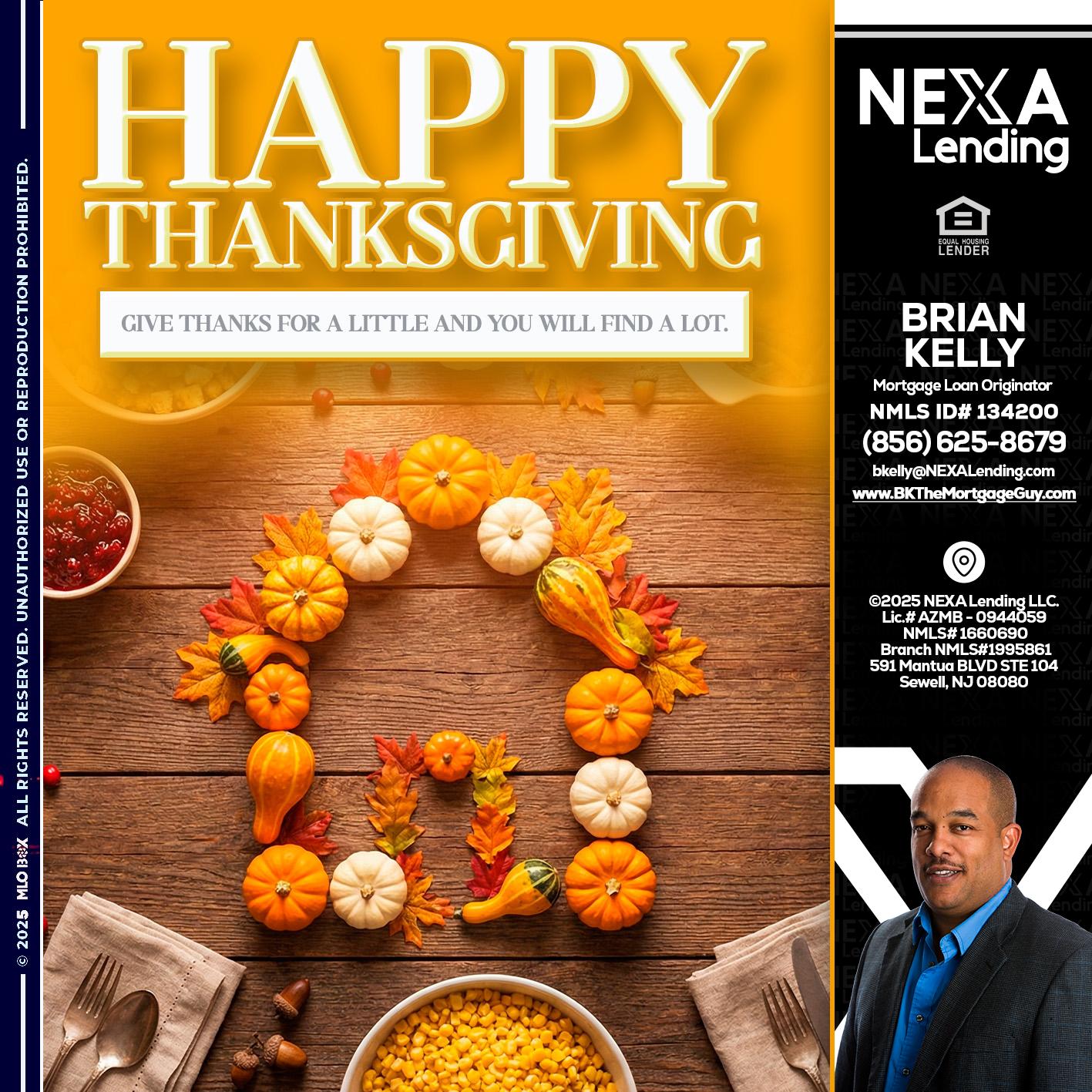 HAPPY THANKSGIVING - Brian S. Kelly -Loan Officer