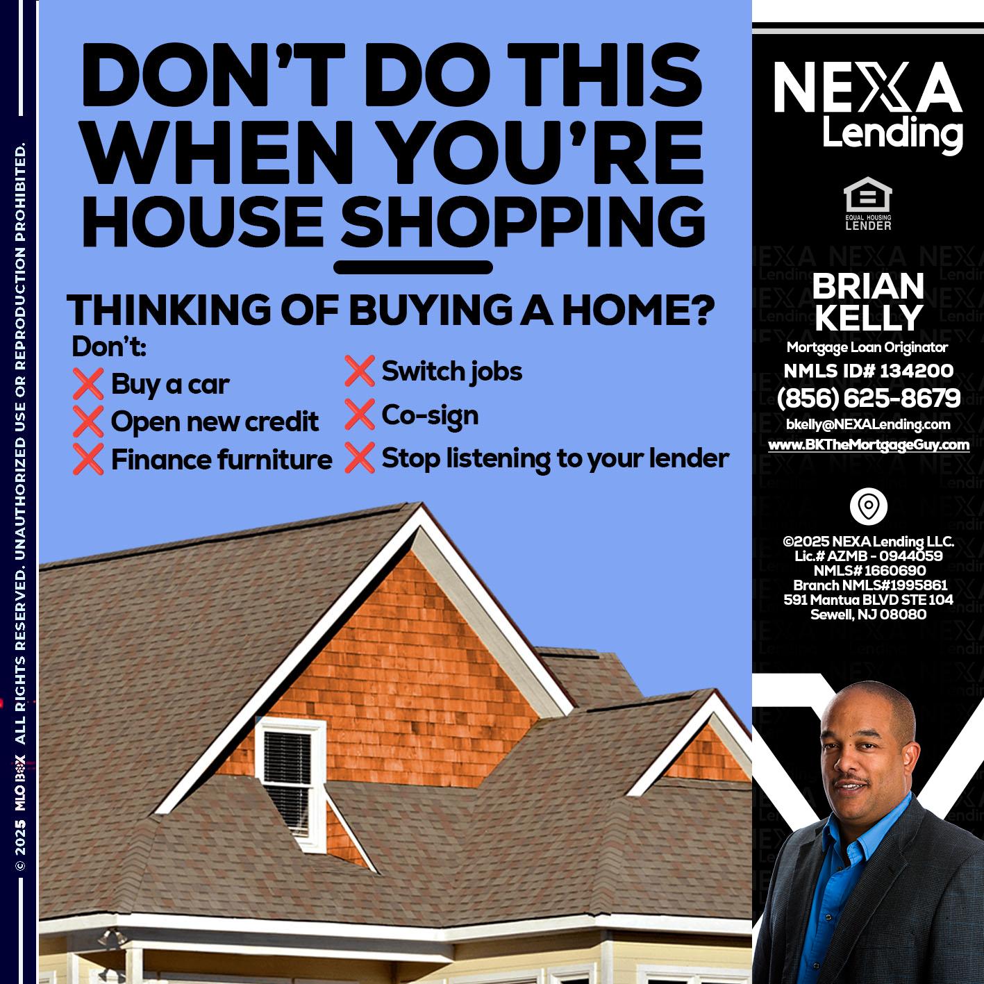 DONT DO THIS - Brian S. Kelly -Loan Officer