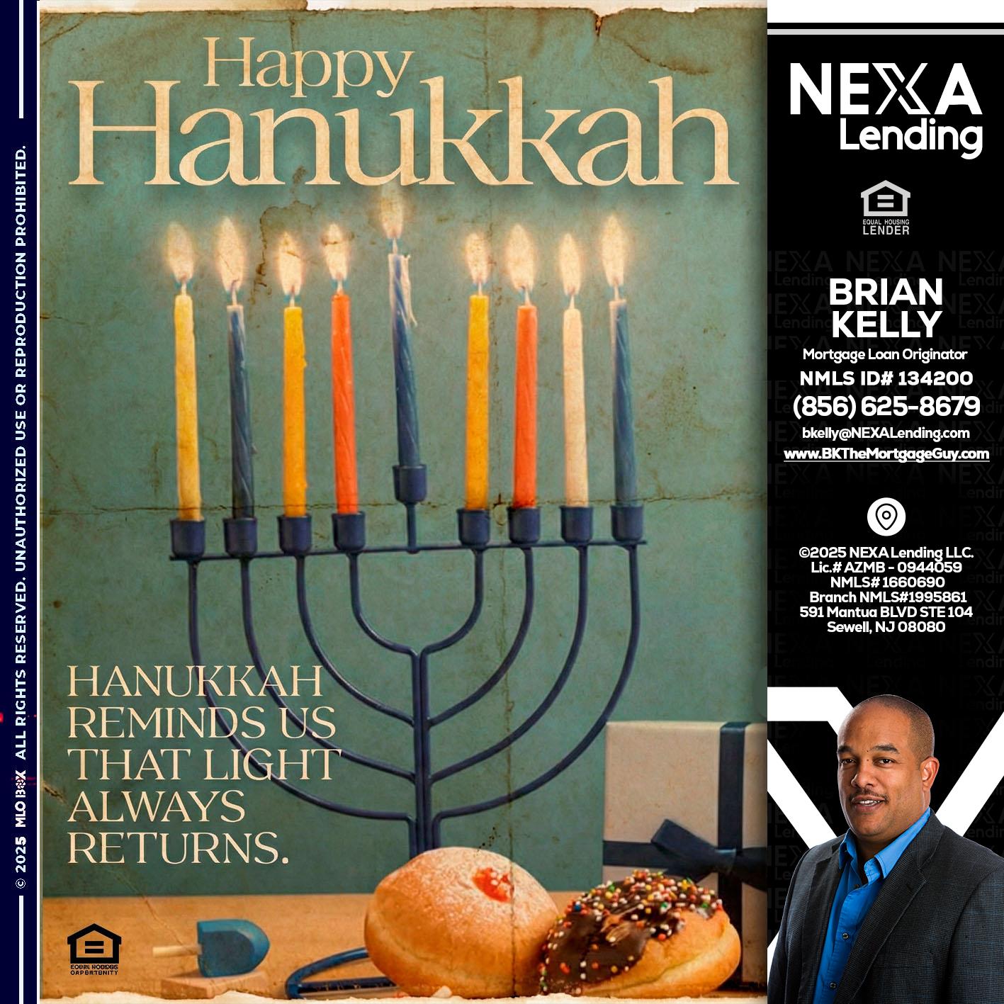 HAPPY HANUKKAH - Brian S. Kelly -Loan Officer