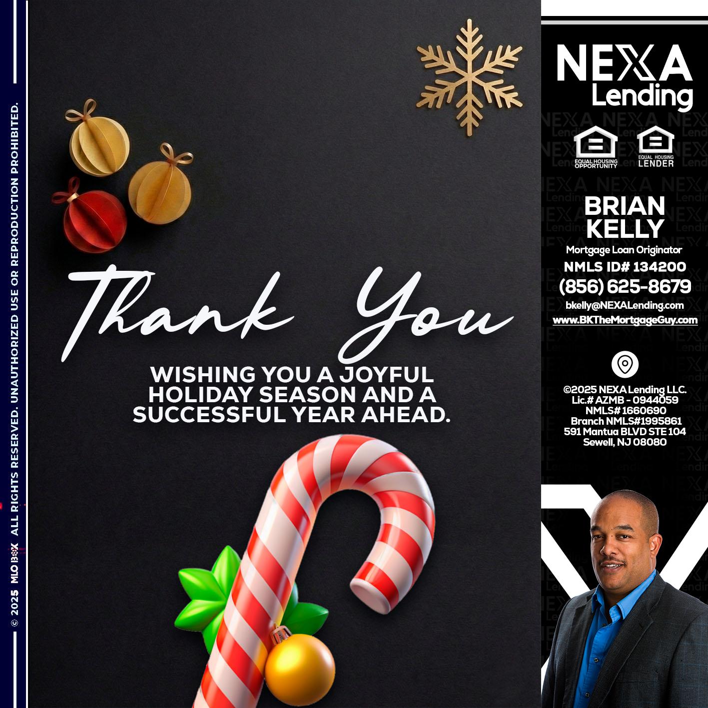 THANK YOU - Brian S. Kelly -Loan Officer