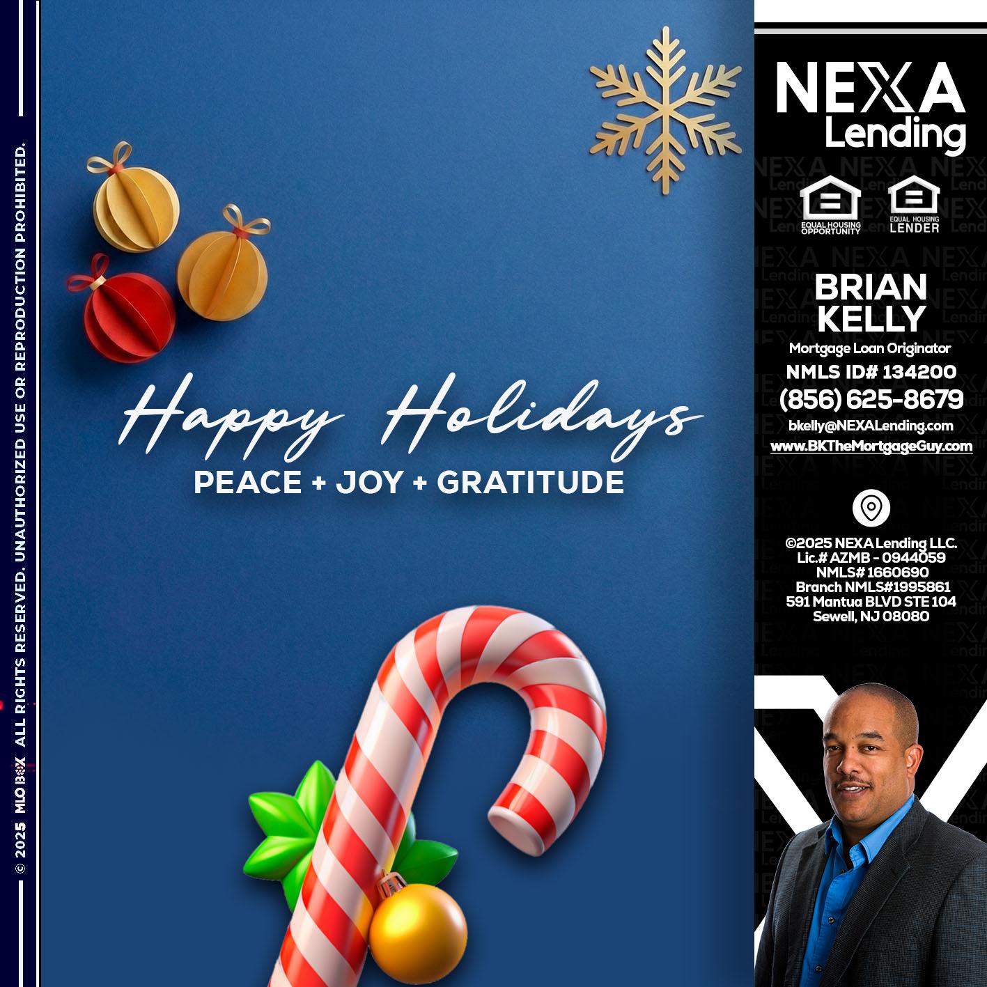 HAPPY HOLIDAYS - Brian S. Kelly -Loan Officer
