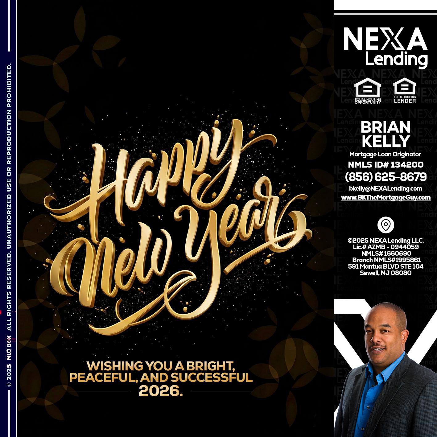 HAPPY NEW YEAR - Brian S. Kelly -Loan Officer