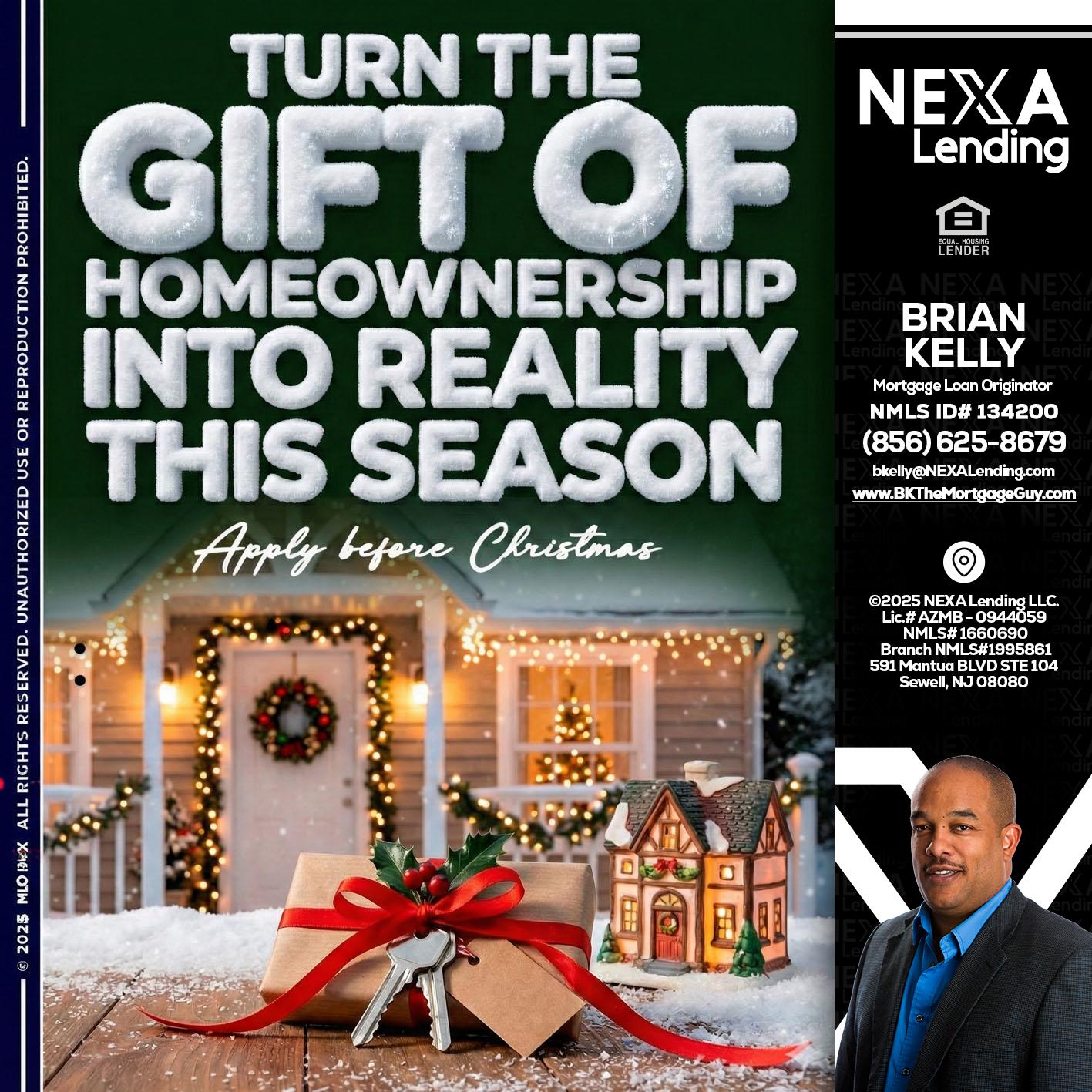 TURN GIFTS - Brian S. Kelly -Loan Officer