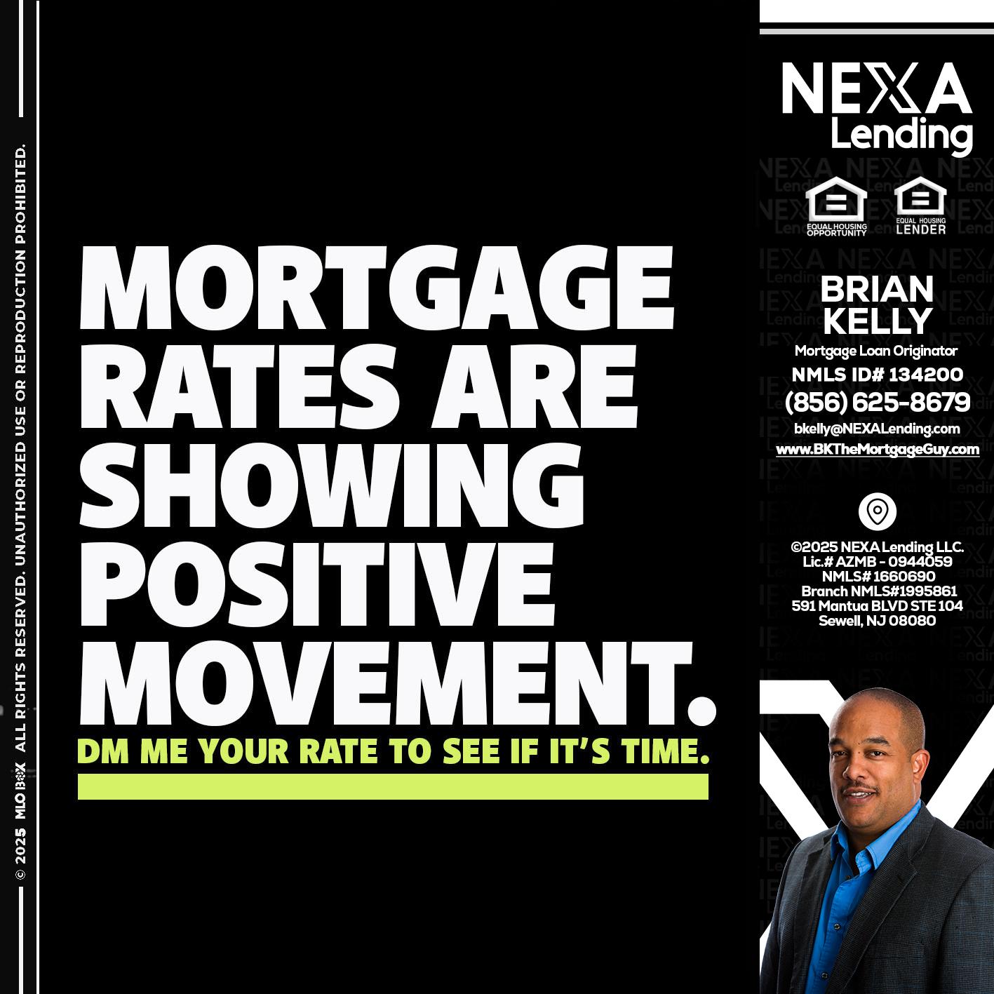 MORTGAGE - Brian S. Kelly -Loan Officer