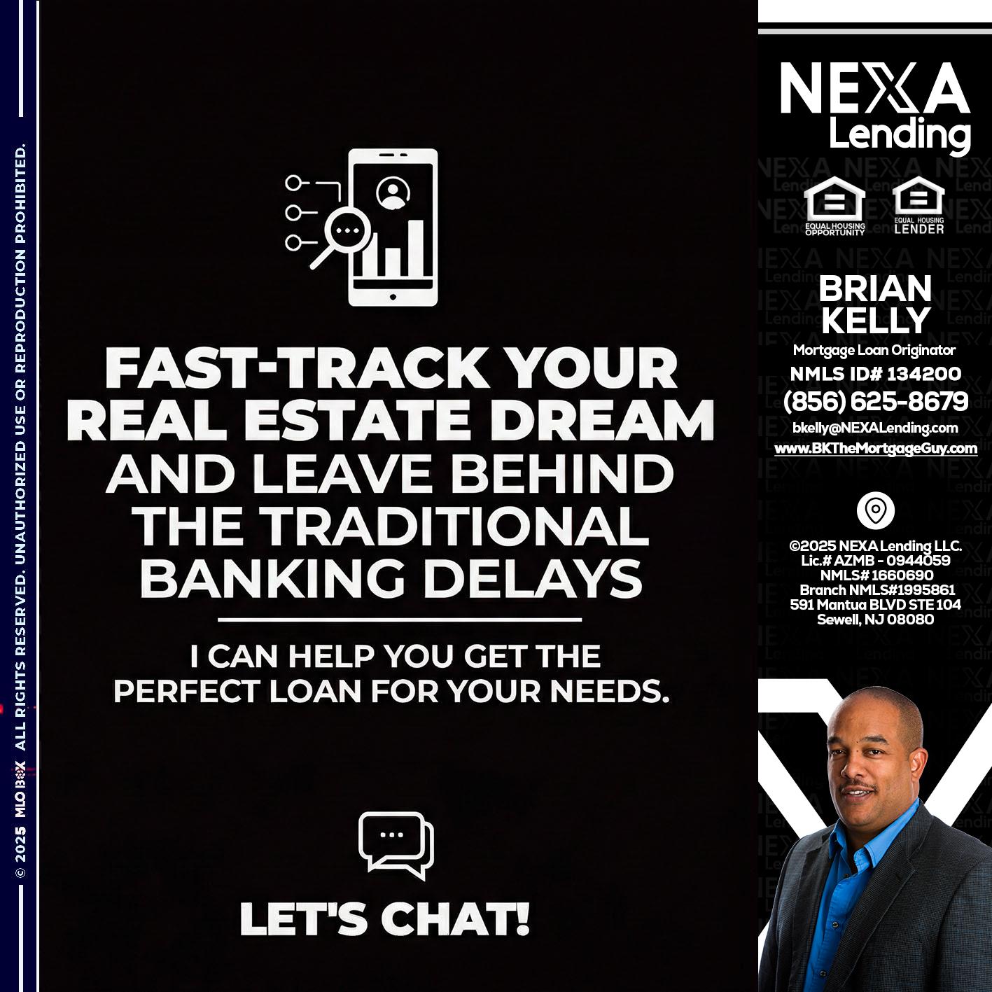 FAST TRACK - Brian S. Kelly -Loan Officer