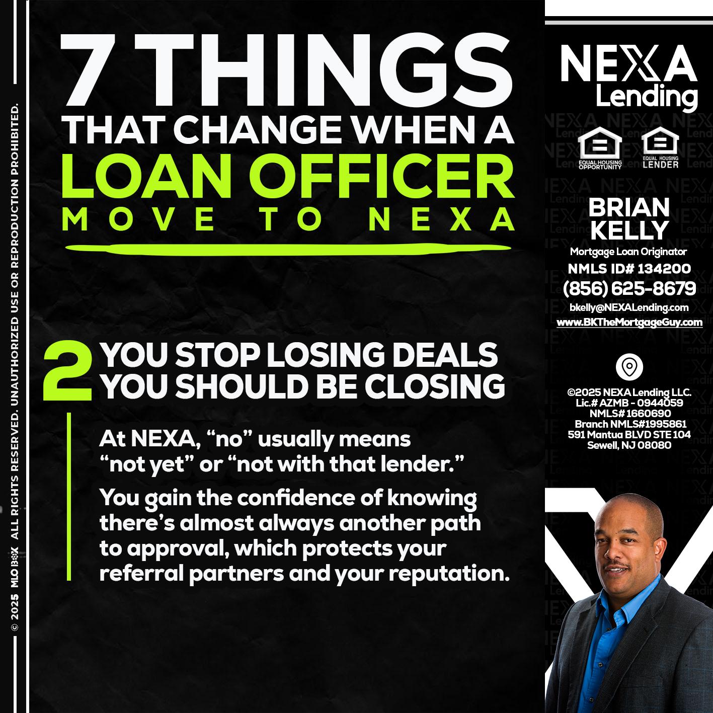 7 THINGS (2) - Brian S. Kelly -Loan Officer