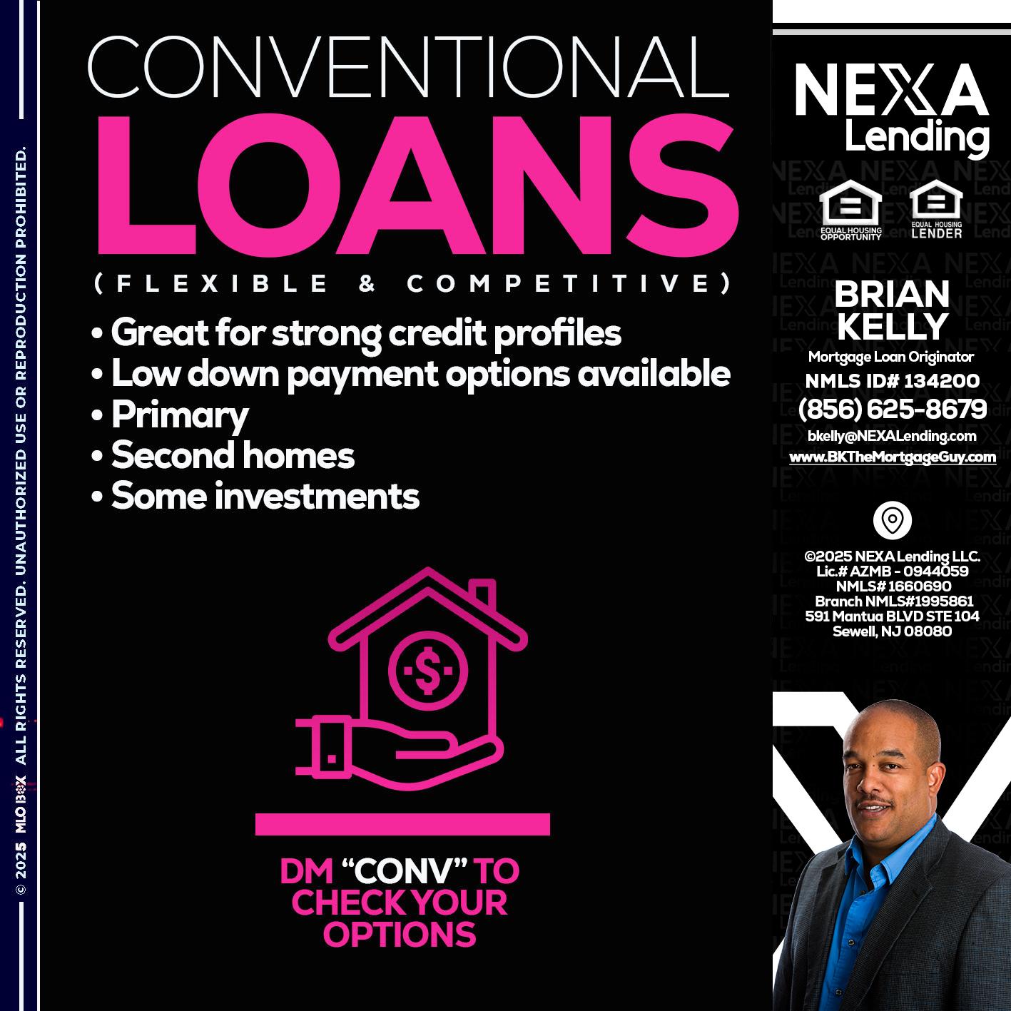 CONVENTIONAL LOANS - Brian S. Kelly -Loan Officer