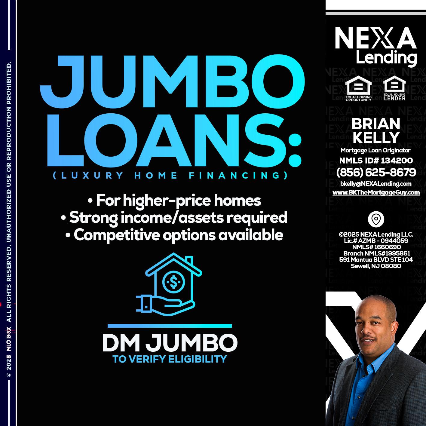 JUMBO LOANS - Brian S. Kelly -Loan Officer