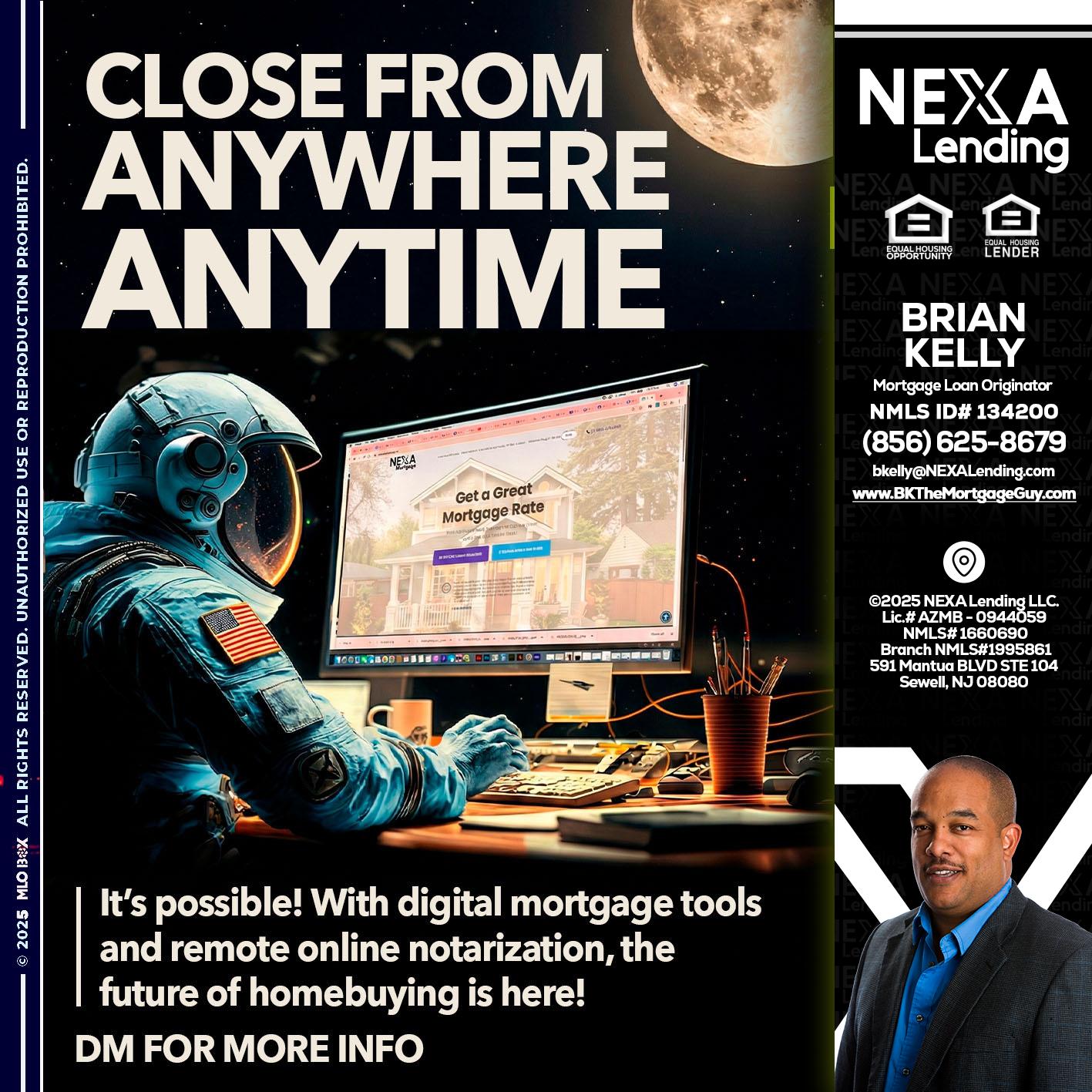 close from - Brian S. Kelly -Loan Officer