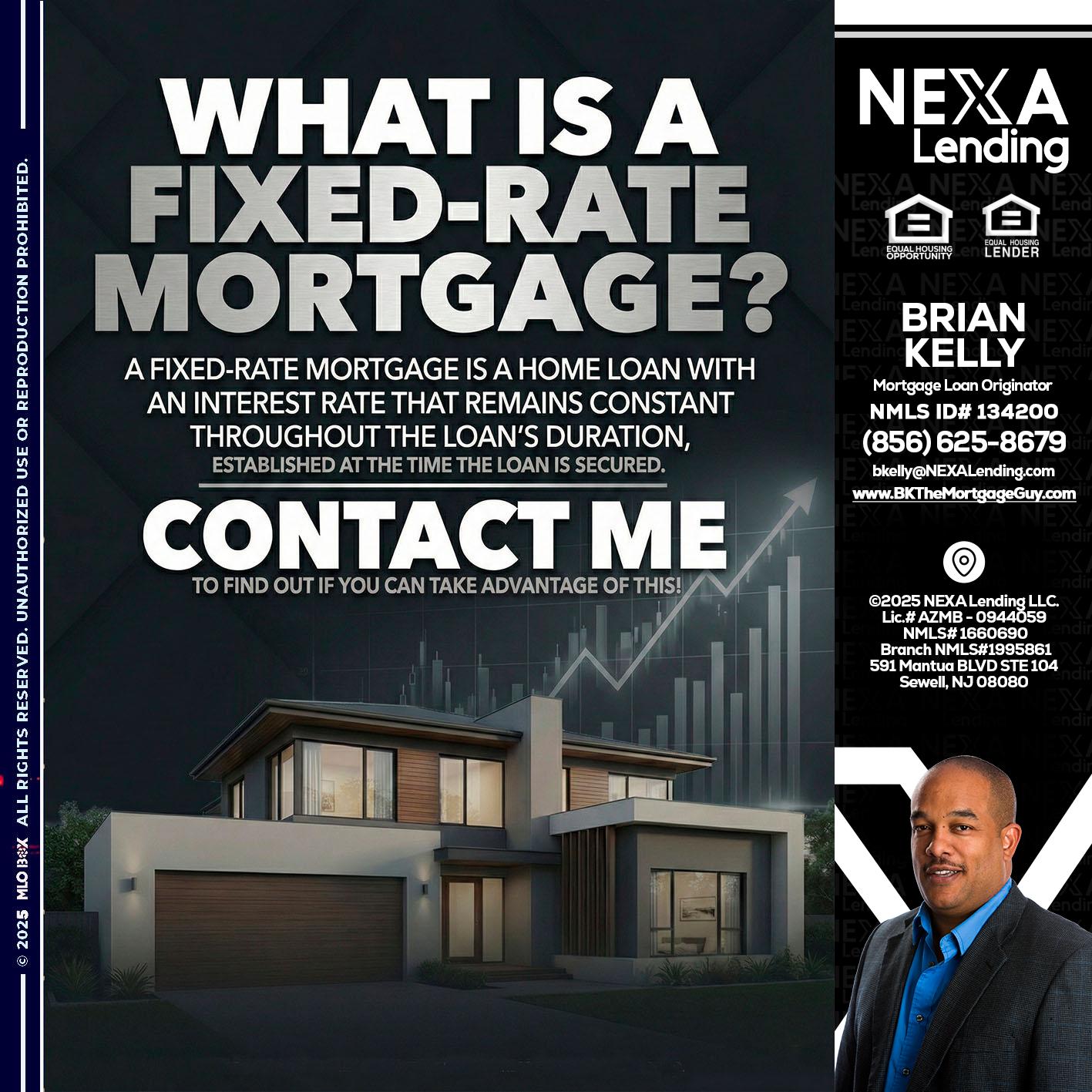 WHAT IS A - Brian S. Kelly -Loan Officer