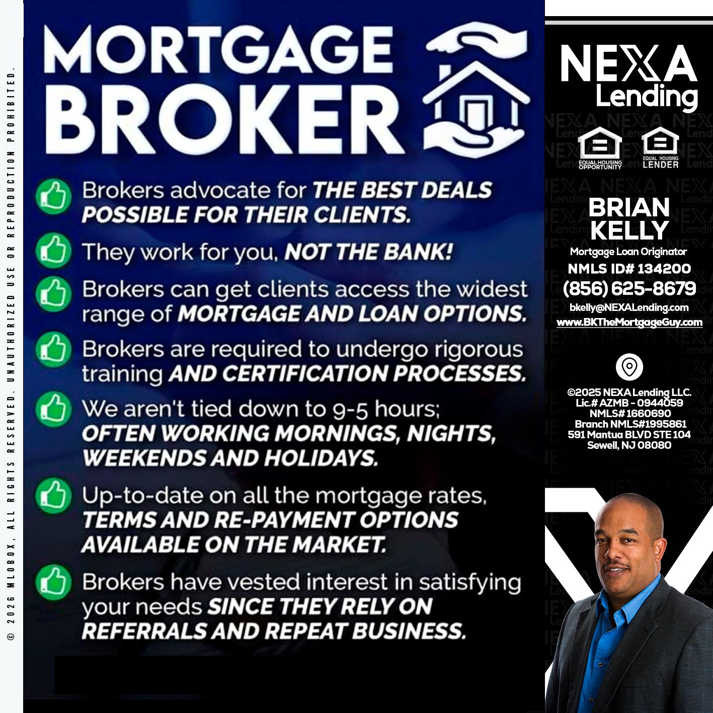 MORTGAGE BROKER - Brian S. Kelly -Loan Officer