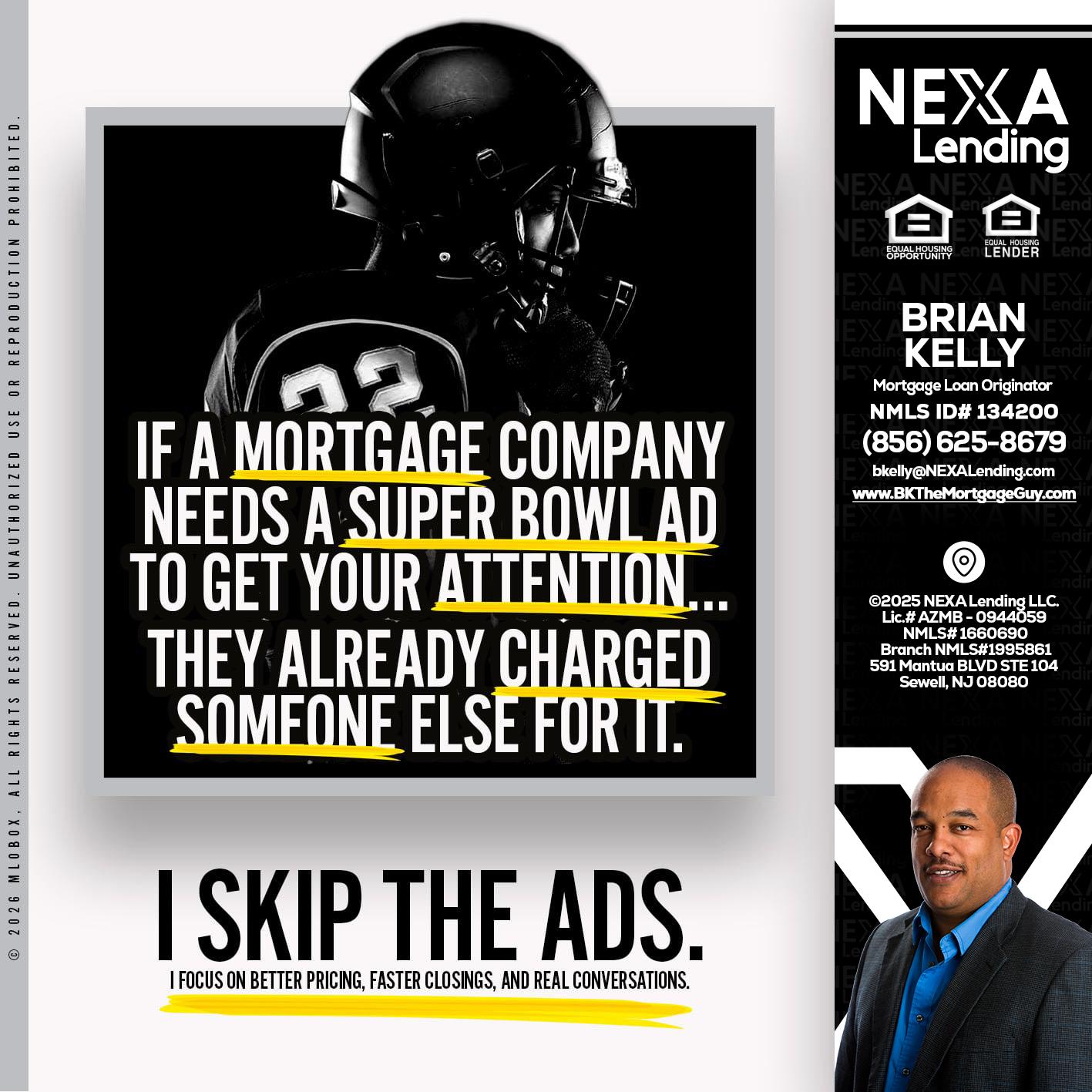 if a mortgage ad - Brian S. Kelly -Loan Officer