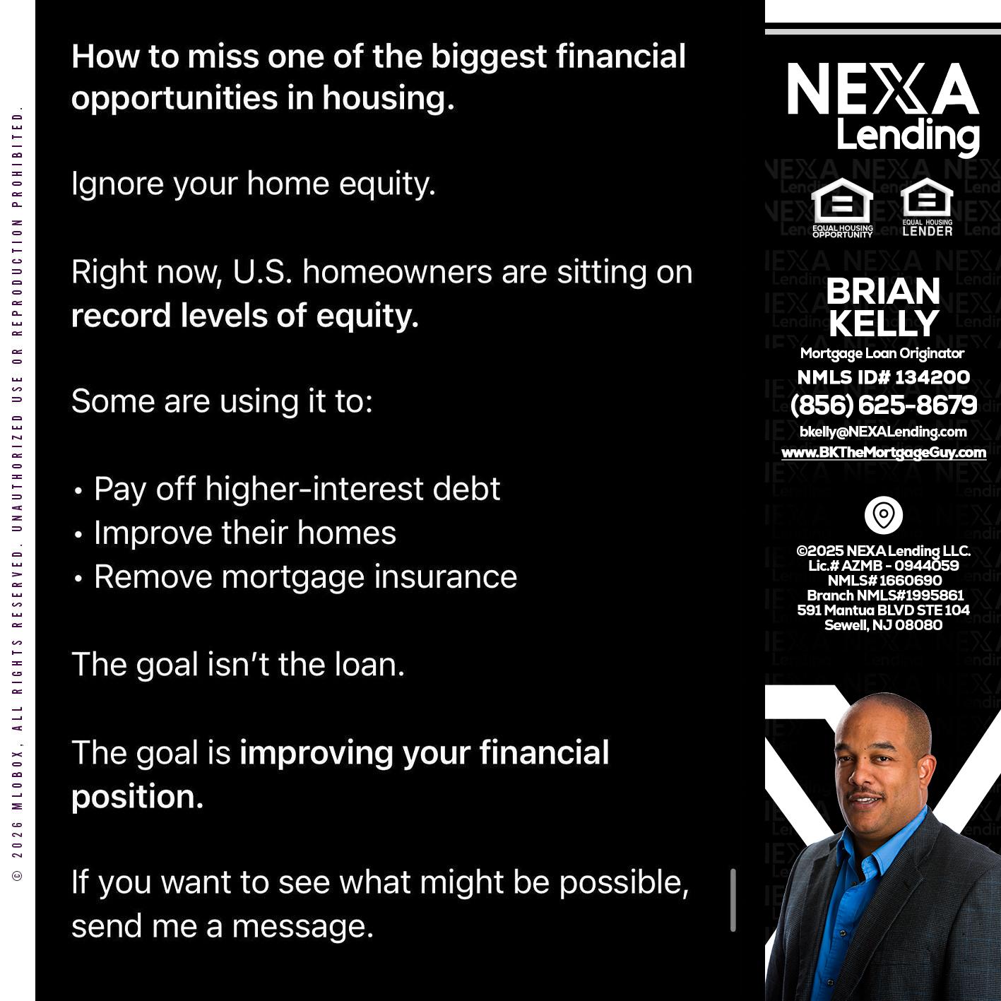 how to miss - Brian S. Kelly -Loan Officer