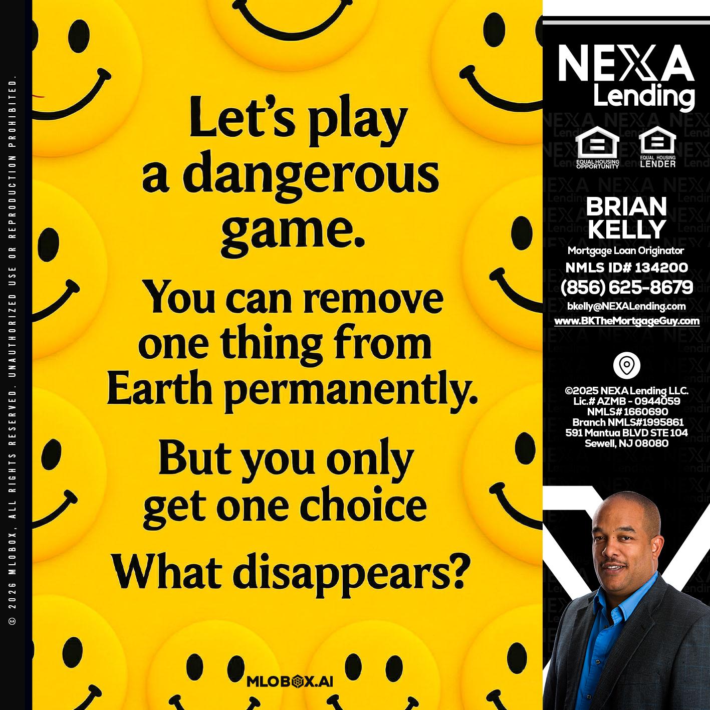 LETS PLAY - Brian S. Kelly -Loan Officer