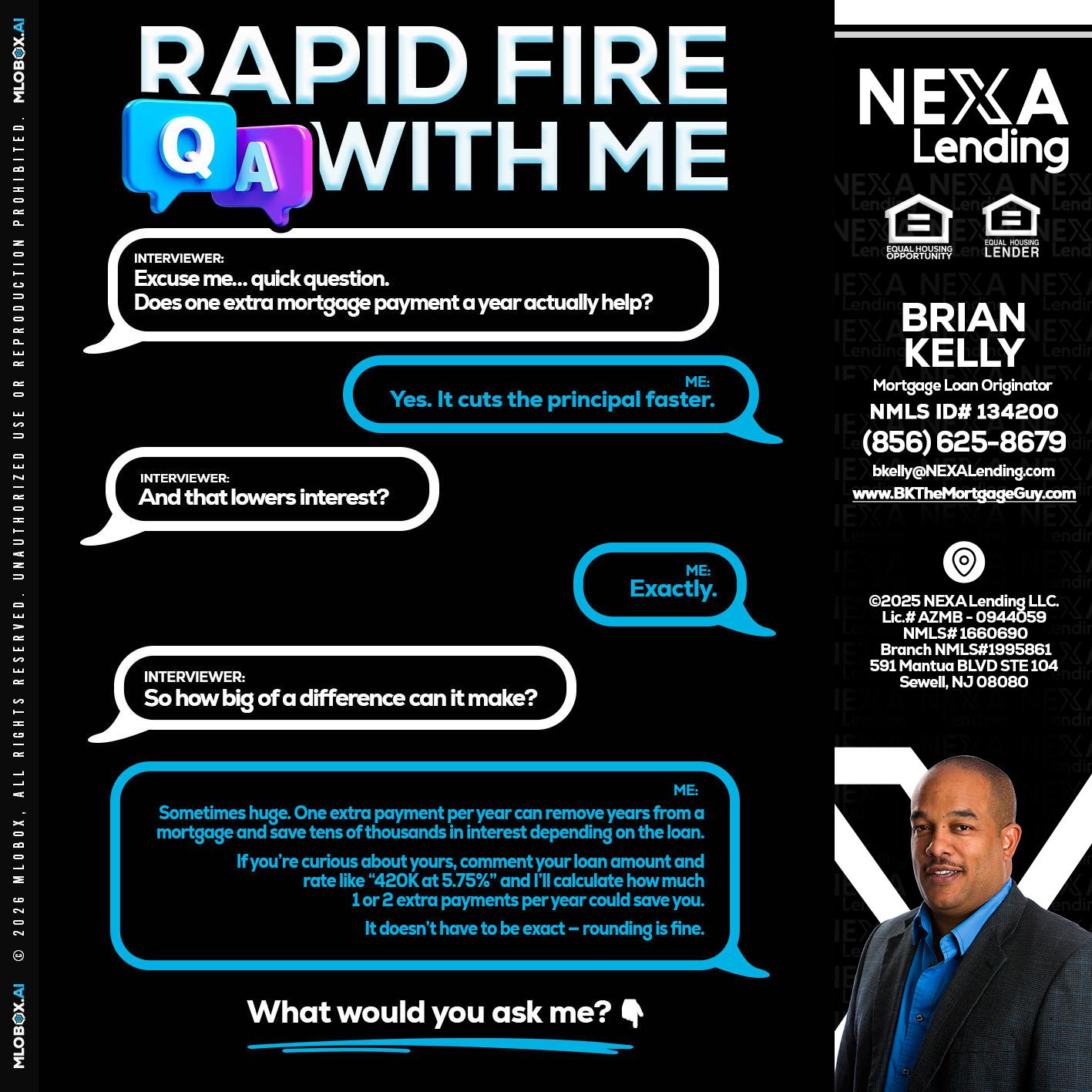 RAPID Q&A - Brian S. Kelly -Loan Officer