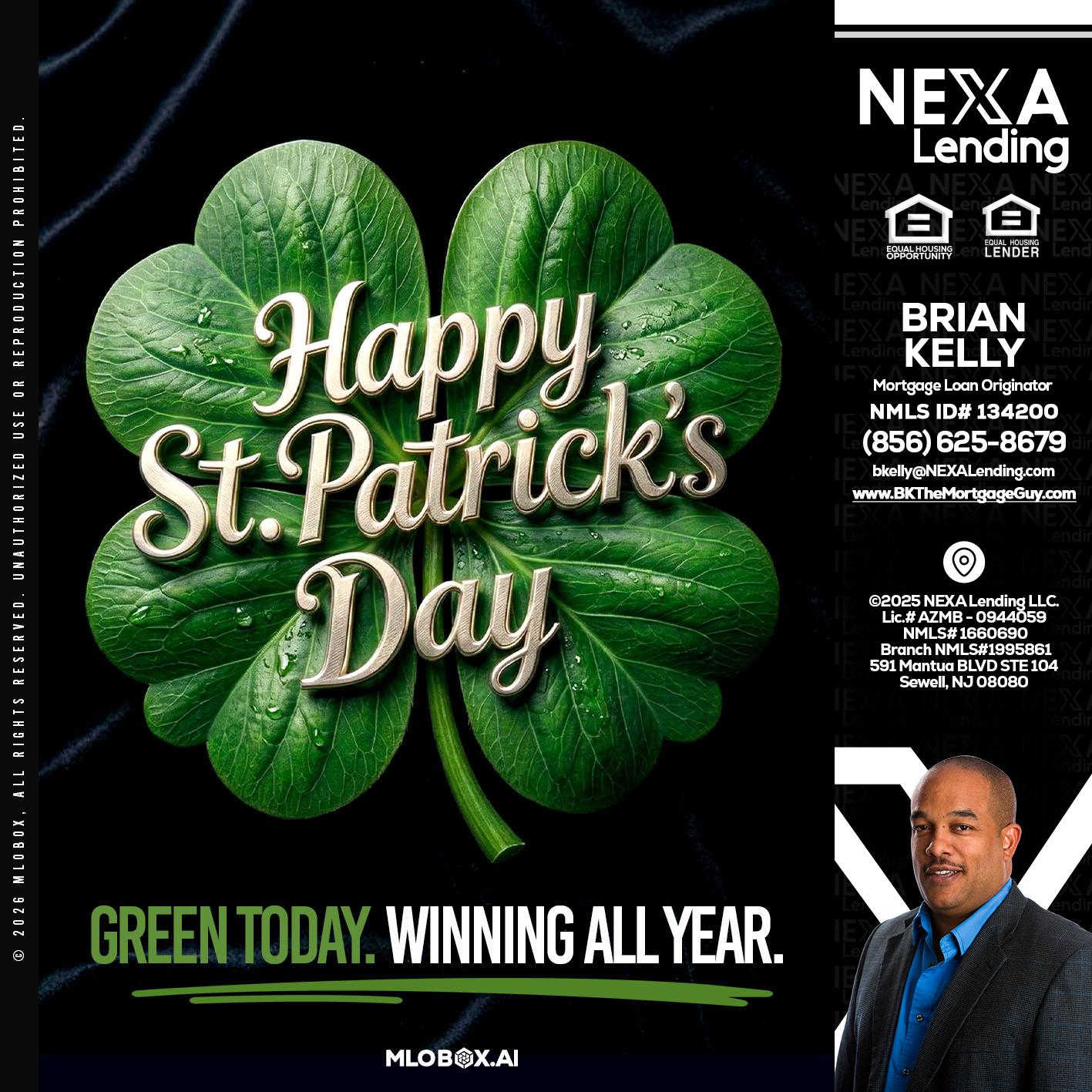 happy st. Patricks day - Brian S. Kelly -Loan Officer