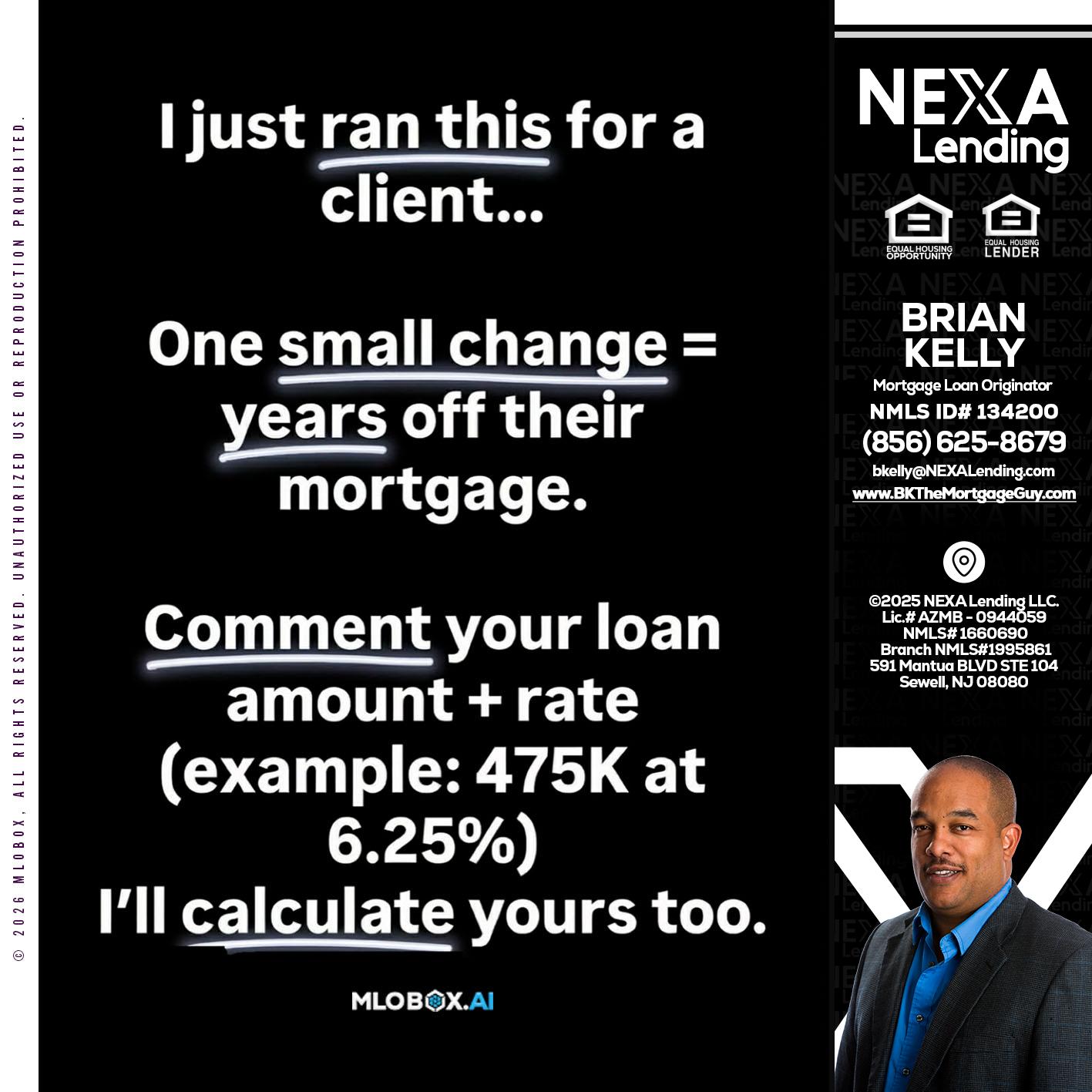 I JUST RAN - Brian S. Kelly -Loan Officer