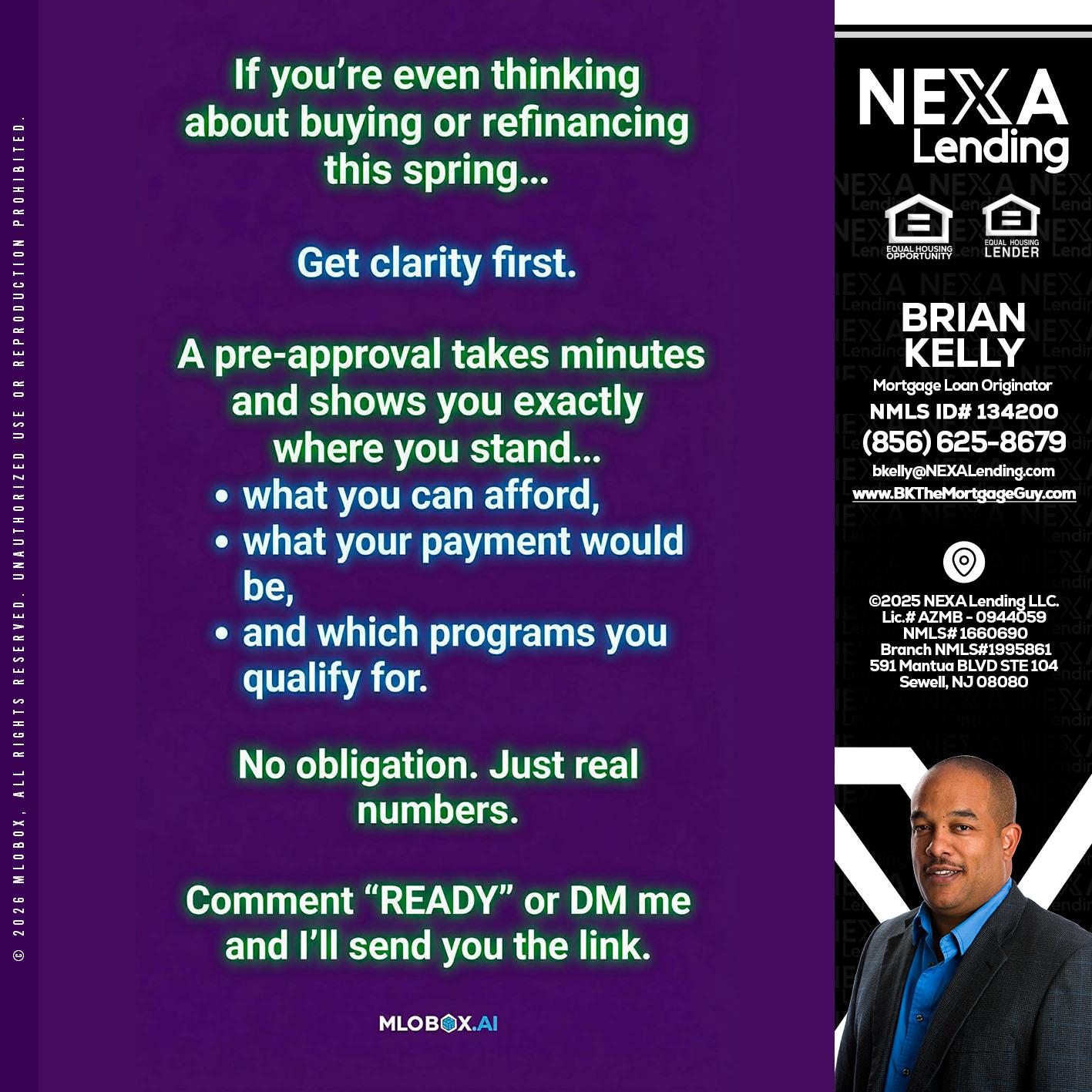 IF YOU THINKING - Brian S. Kelly -Loan Officer