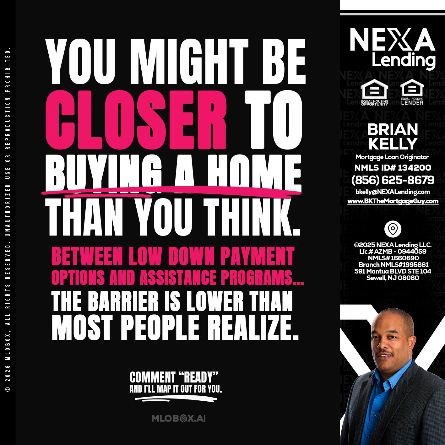 YOU MIGHT BE - Brian S. Kelly -Loan Officer