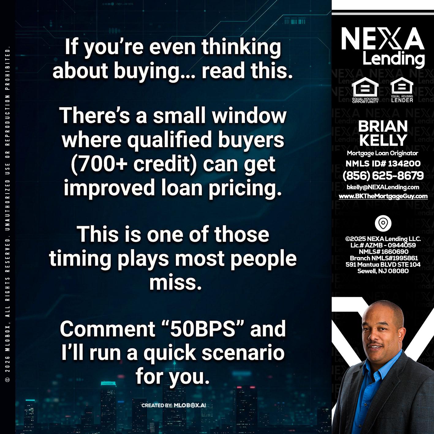 IF YOU EVER - Brian S. Kelly -Loan Officer