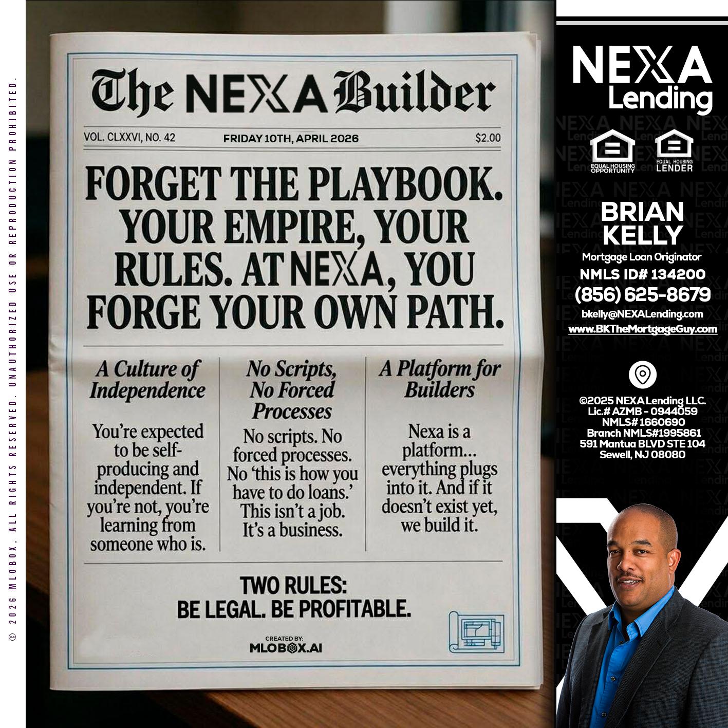THE NEXA BUILDER - Brian S. Kelly -Loan Officer