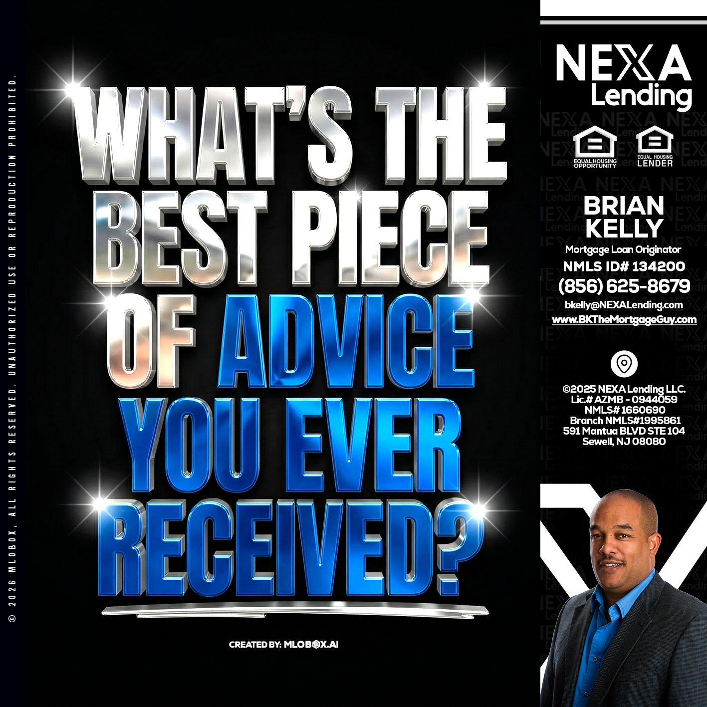 WHATS THE BEST - Brian S. Kelly -Loan Officer
